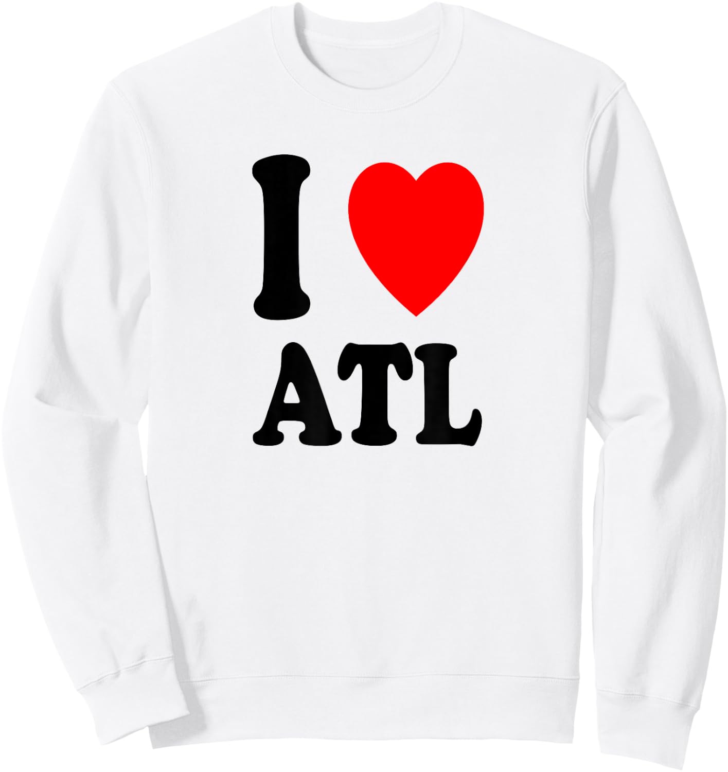 I Heart (Love) Atlanta ATL Sweatshirt - Sweatshirt | White