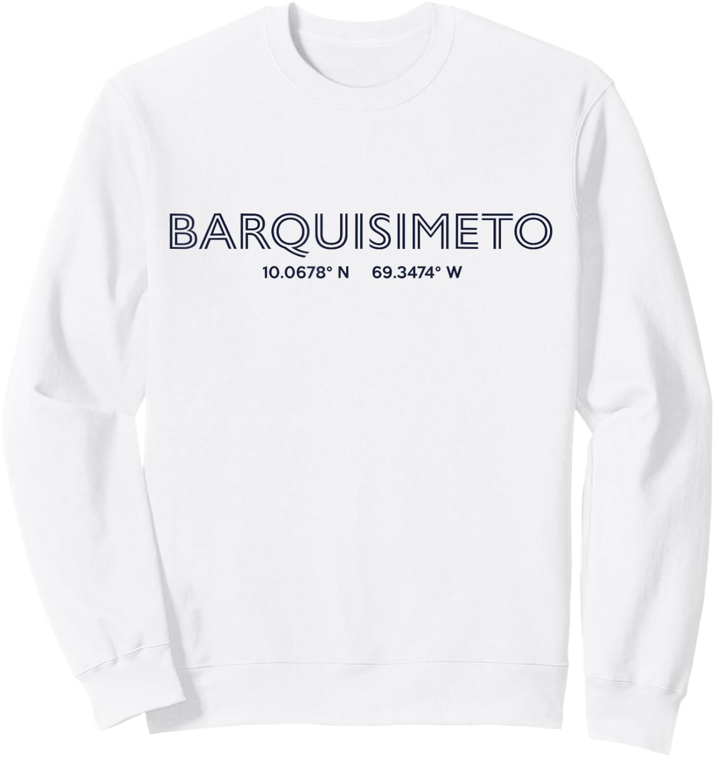 Venezuela City Coordinates - Barquisimeto Sweatshirt - Sweatshirt | White