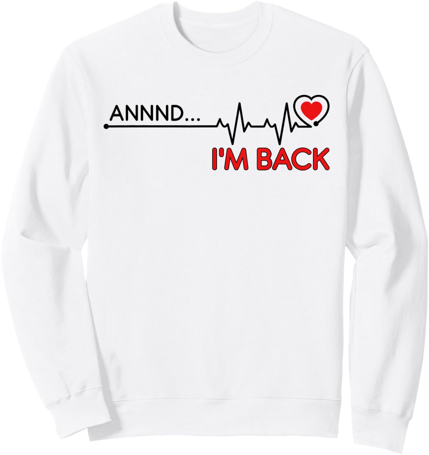 Coronary Bypass Artery Open Heart Diseases Surgery Heartbeat Sweatshirt - Sweatshirt | White