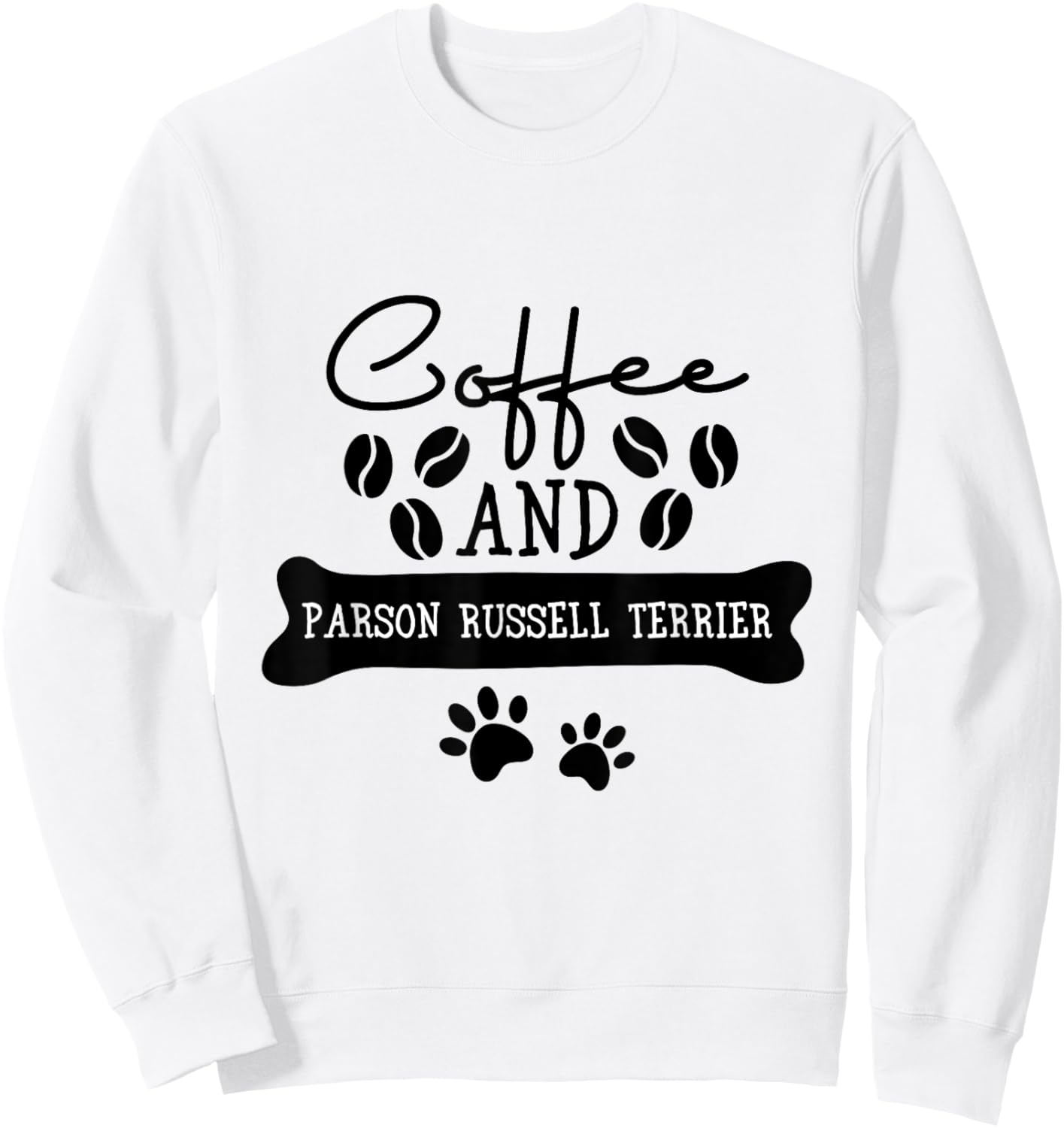 Coffee and parson russell terrier Sweatshirt - Sweatshirt | White