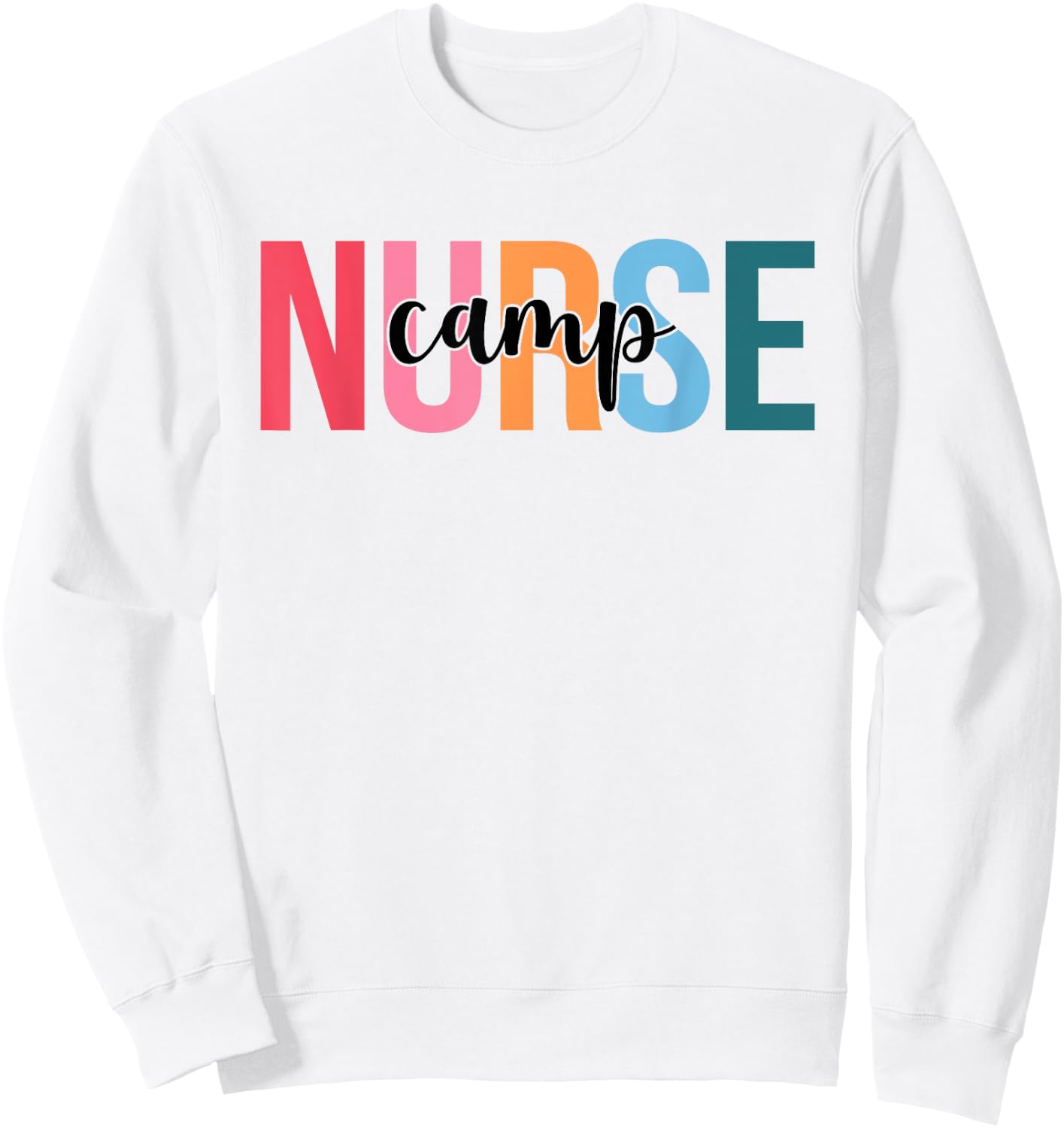 Women Camp Nurse Gifts For Nursing Apparel Sweatshirt - Sweatshirt | White
