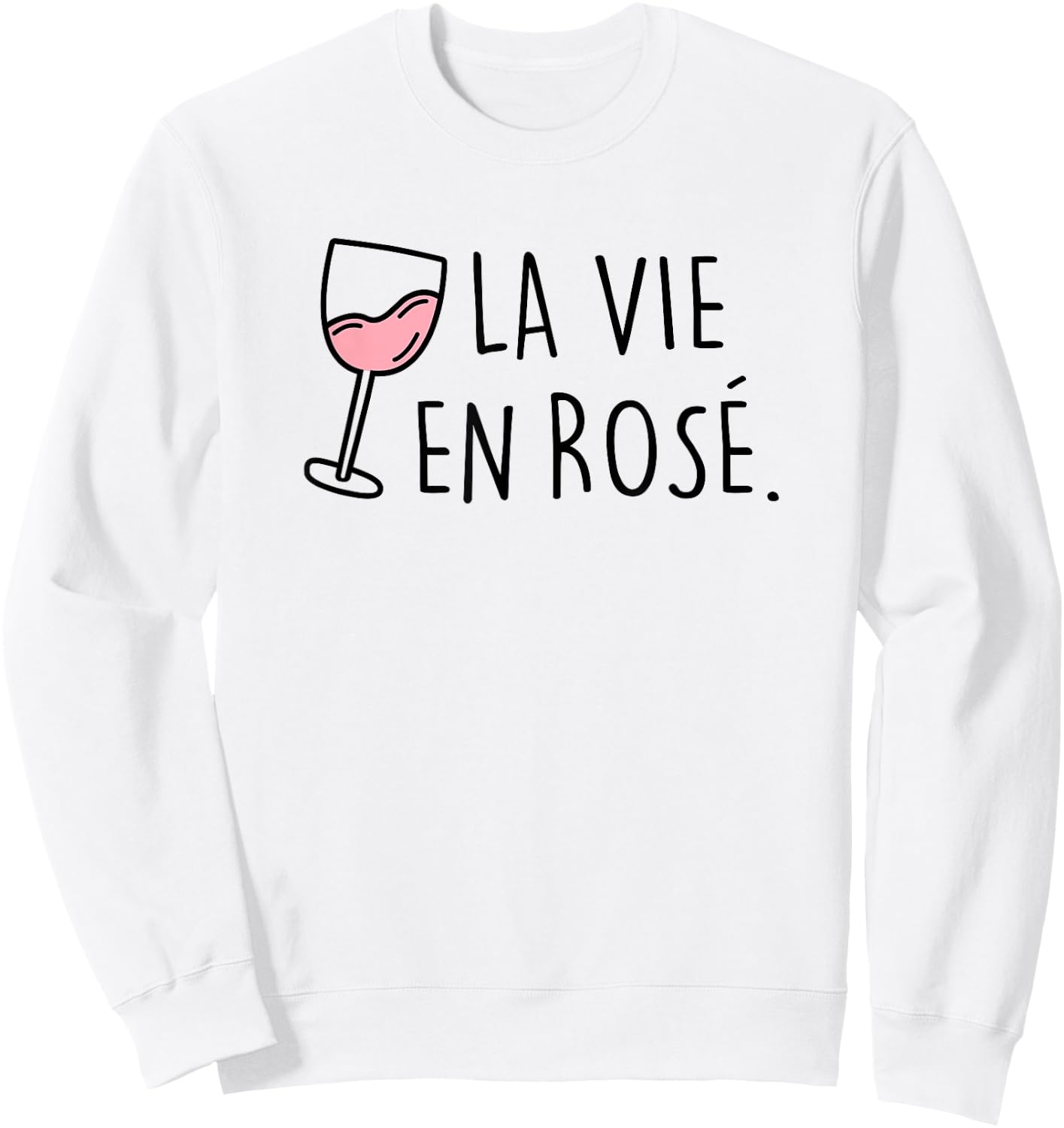 La vie en Rosé. Rosewein Summer Wine AM PM Fun Women Sweatshirt - Sweatshirt | White
