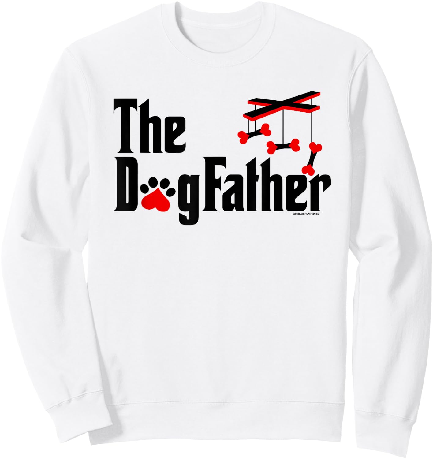 The DogFather - Funny cute Dog Fathers Day Dad Doggo Sweatshirt - Sweatshirt | White