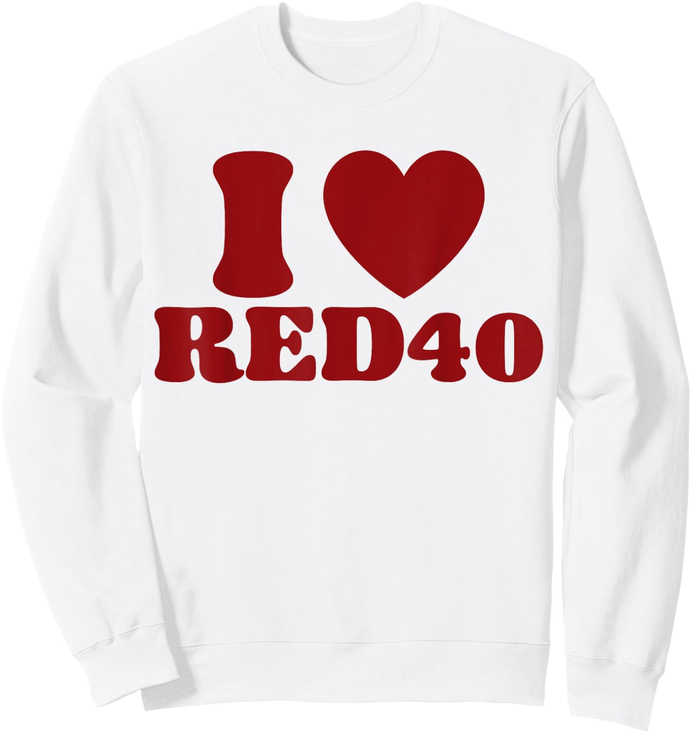 I Heart Red 40 Sweatshirt - Sweatshirt | White