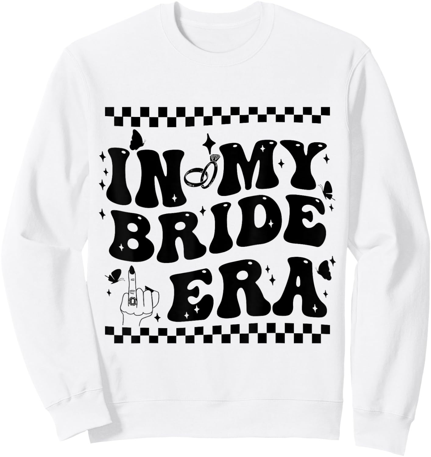 In My Bride Era Groovy Bride Bachelorette Party Bridesmaid Sweatshirt - Sweatshirt | White