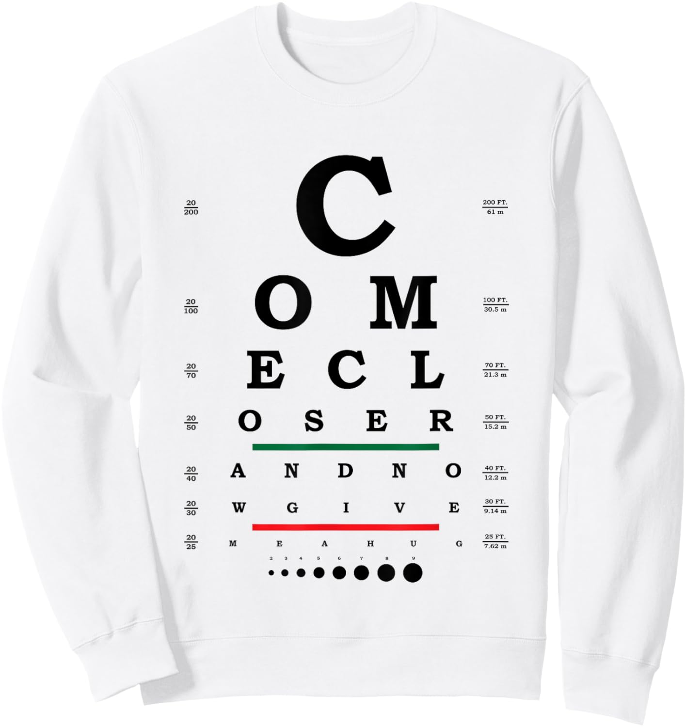 Eye Chart Optotype Visual Acuity Testing Sweatshirt - Sweatshirt | White