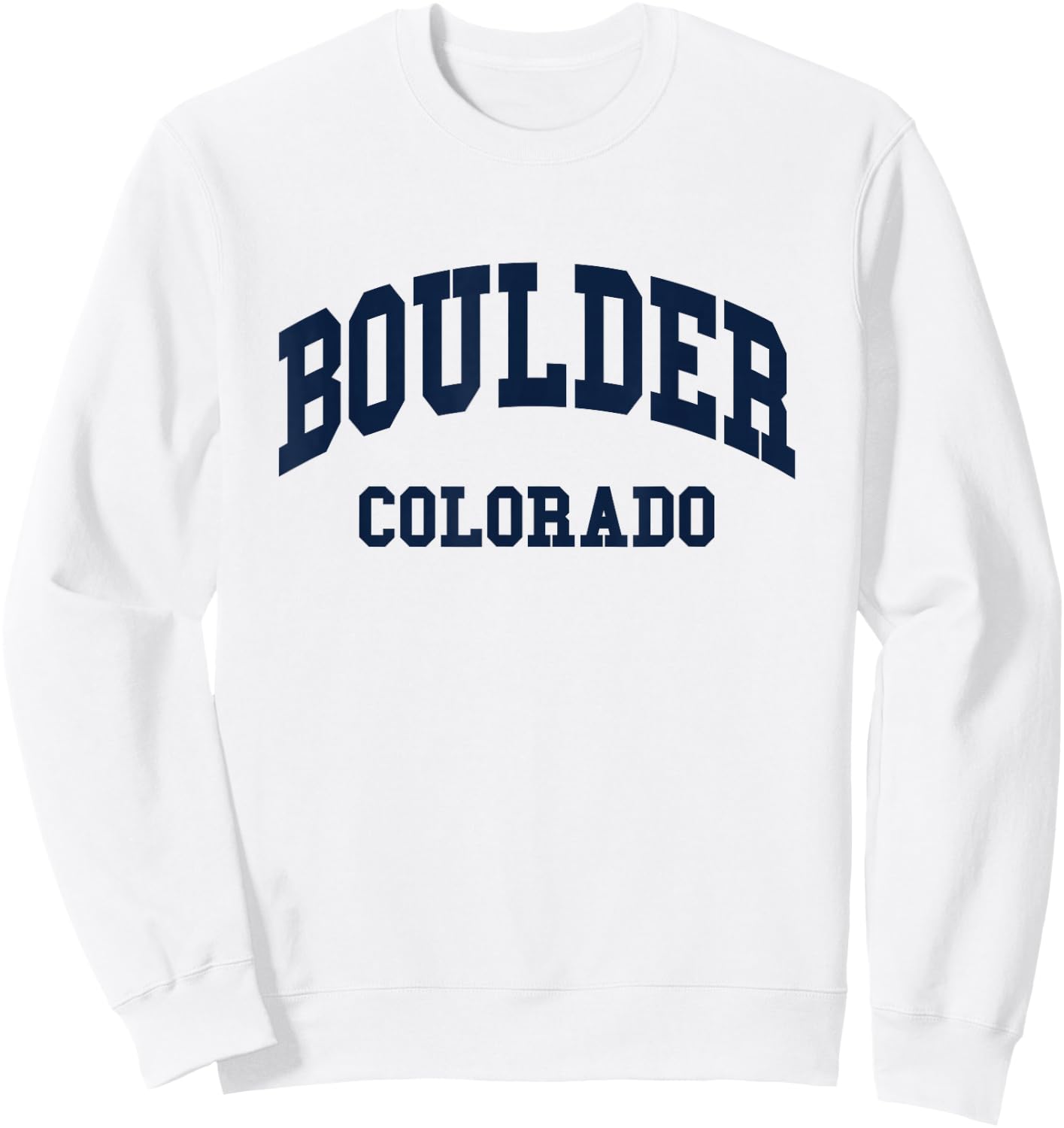 Boulder - Colorado - Throwback Design - Classic Sweatshirt - Sweatshirt | White