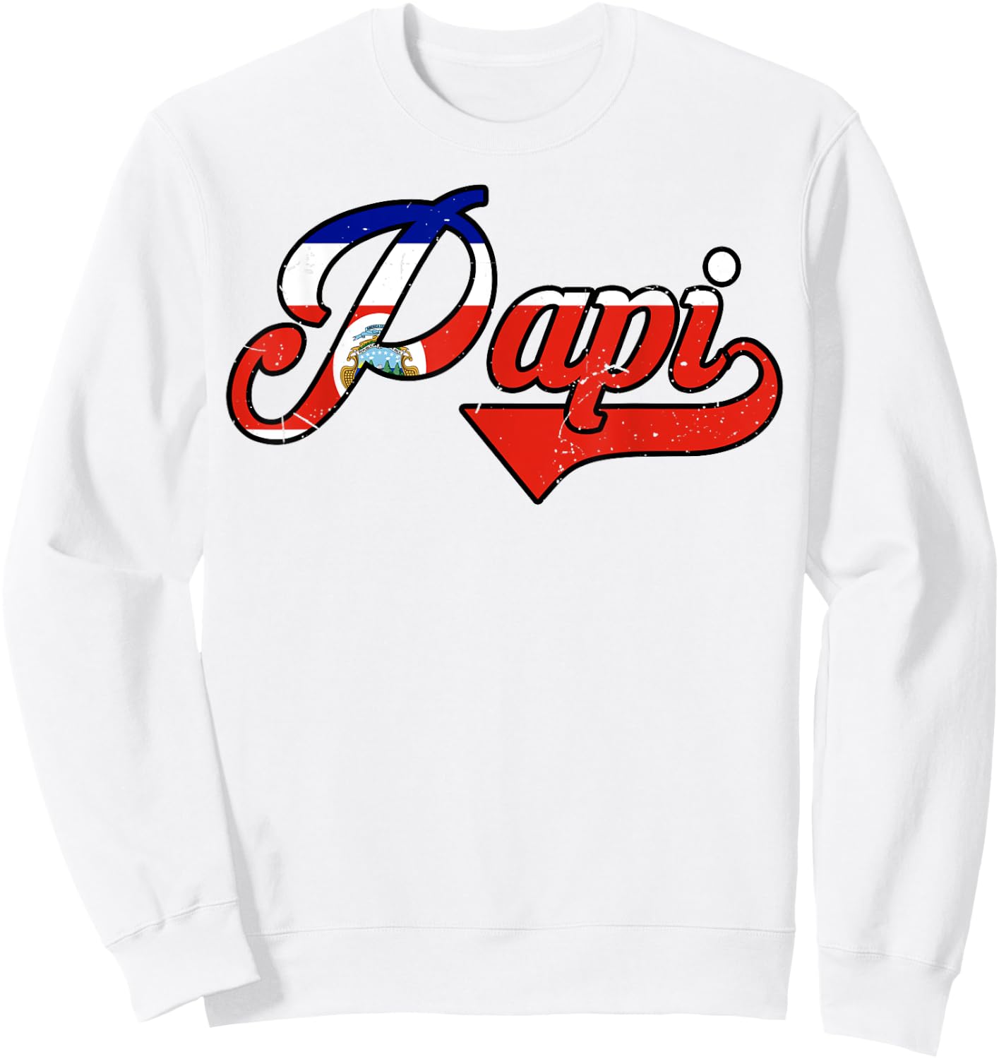 Papi Costa Rica Flag Rican Dad Father Day Hispanic Heritage Sweatshirt - Sweatshirt | White