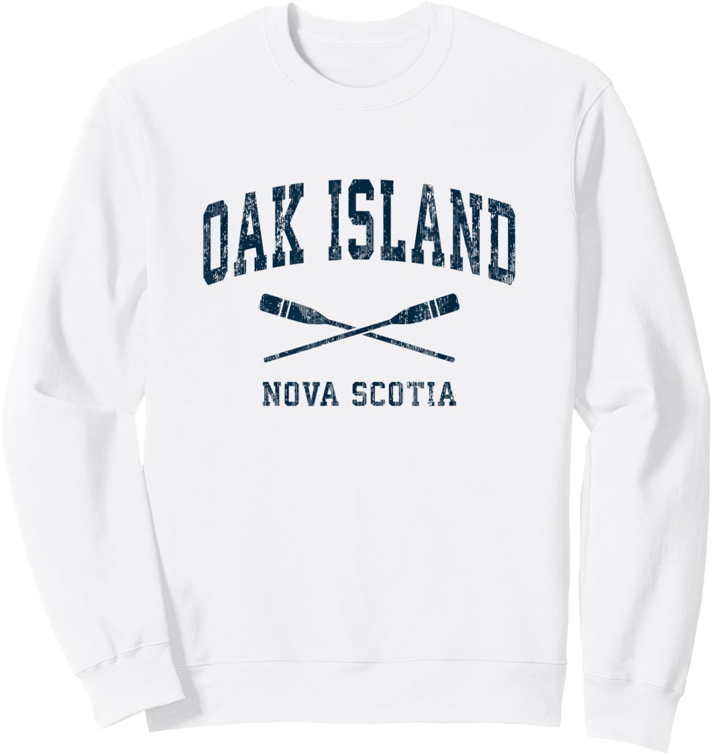 Oak Island Nova Scotia Vintage Nautical Paddles Sports Oars Sweatshirt - Sweatshirt | White