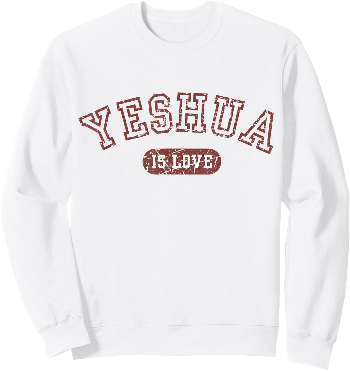 Yeshua is Love Jesus Scripture Christian Bible Faith Vintage Sweatshirt - Sweatshirt | White