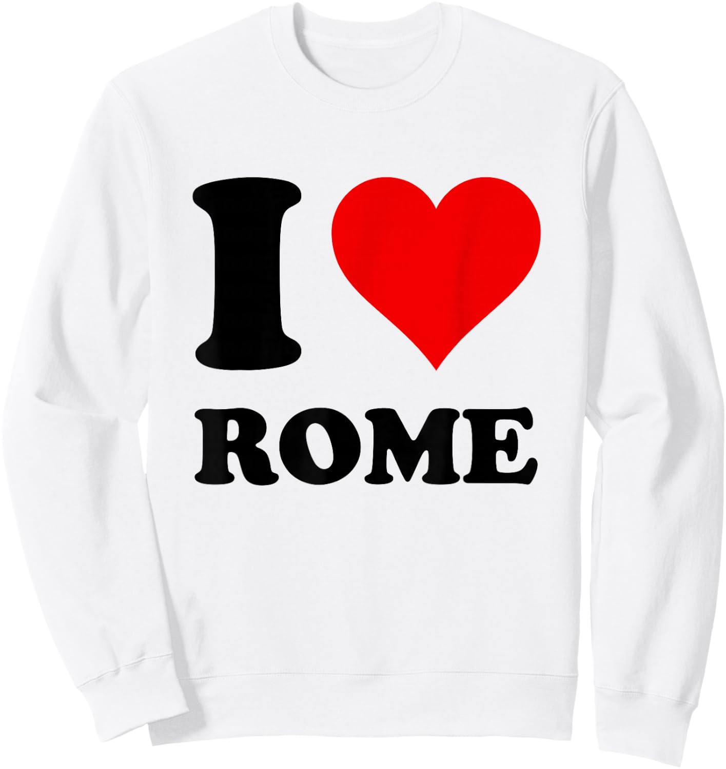 I Heart Rome I Love Rome , Women's -Kids Classic Fit Short Sleeve White , Size 6 Sweatshirt - Sweatshirt | White