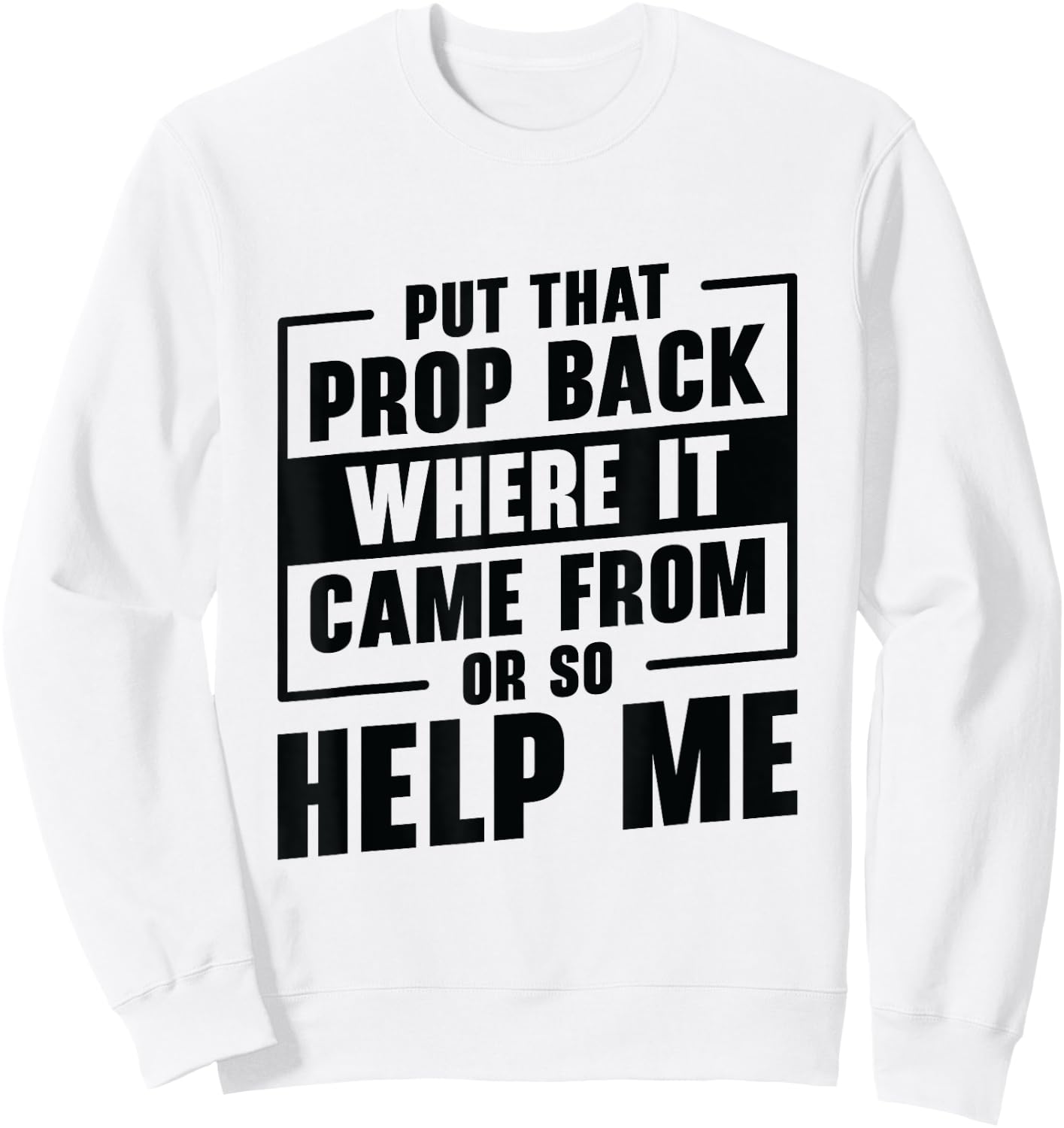 Stage Crew Theatre Manager Theater Actor Staff Member Drama Sweatshirt - Sweatshirt | White