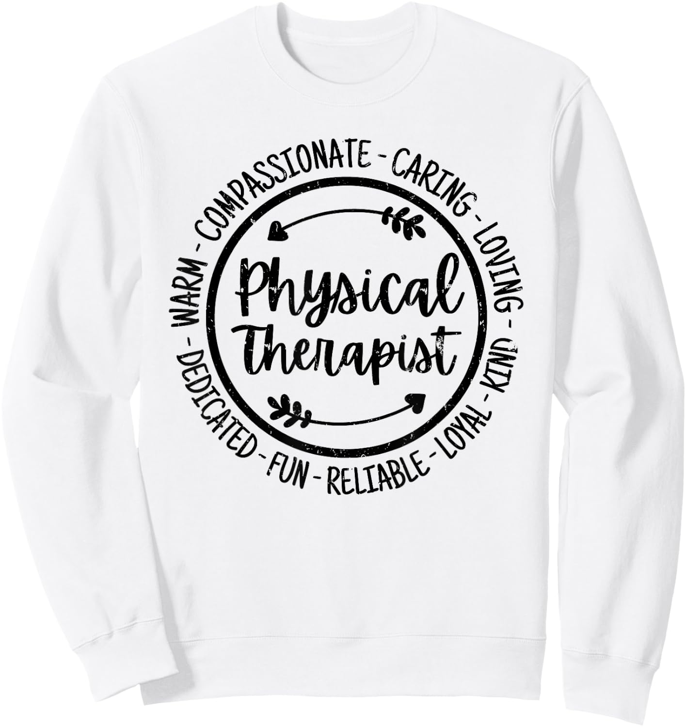 Physical Therapist PT Physical Therapy Physiotherapy Vintage Sweatshirt - Sweatshirt | White