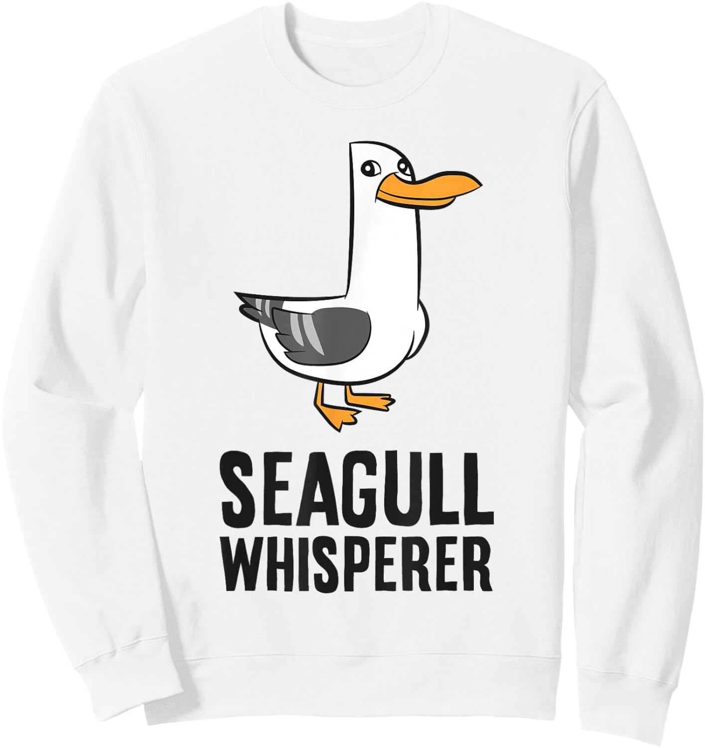 Seagull Bird Ocean Funny Seabird Seagull Whisperer Sweatshirt - Sweatshirt | White