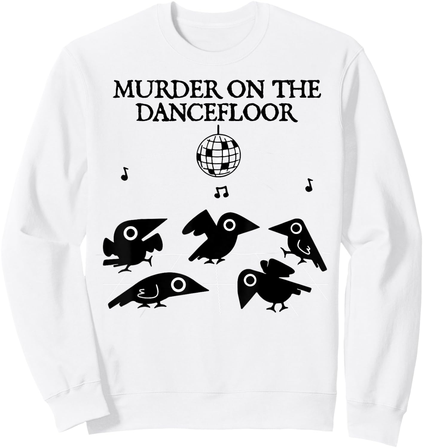 Murder On The Dancefloor Crow Sweatshirt - Sweatshirt | White