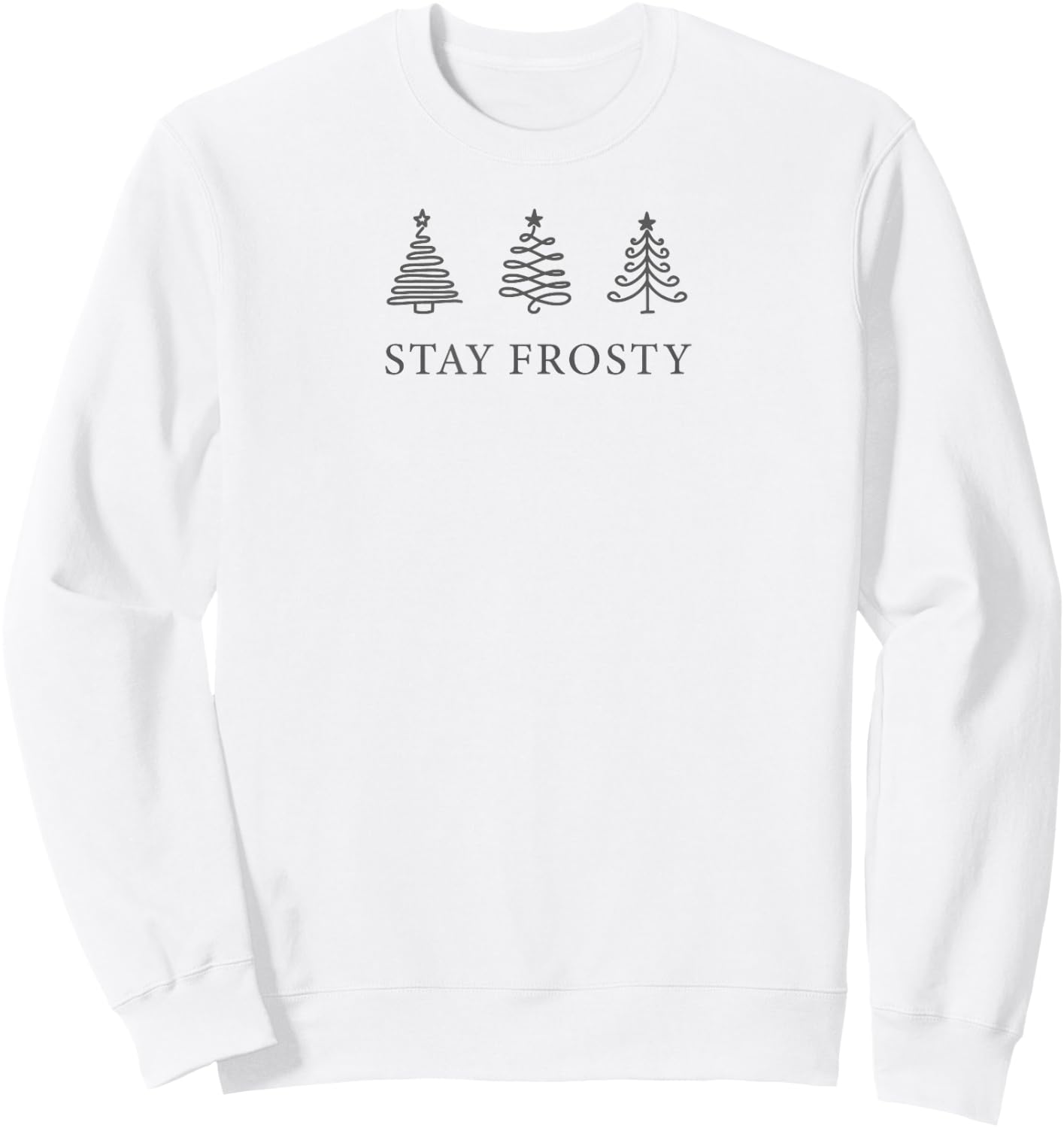 Minimalistic Stay Frosty Minimal Sweatshirt - Sweatshirt | White