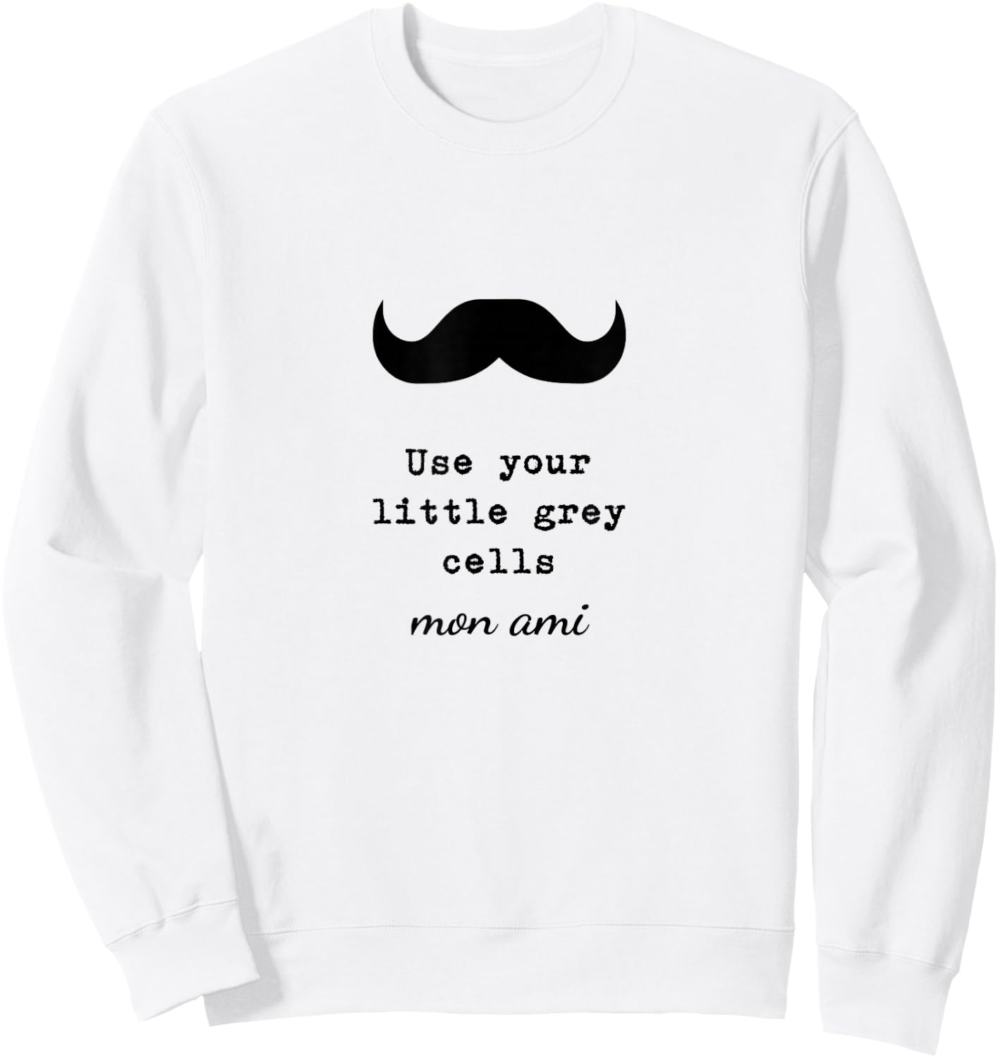 Poirot, Use Your Little Grey Cells, Books Sweatshirt - Sweatshirt | White