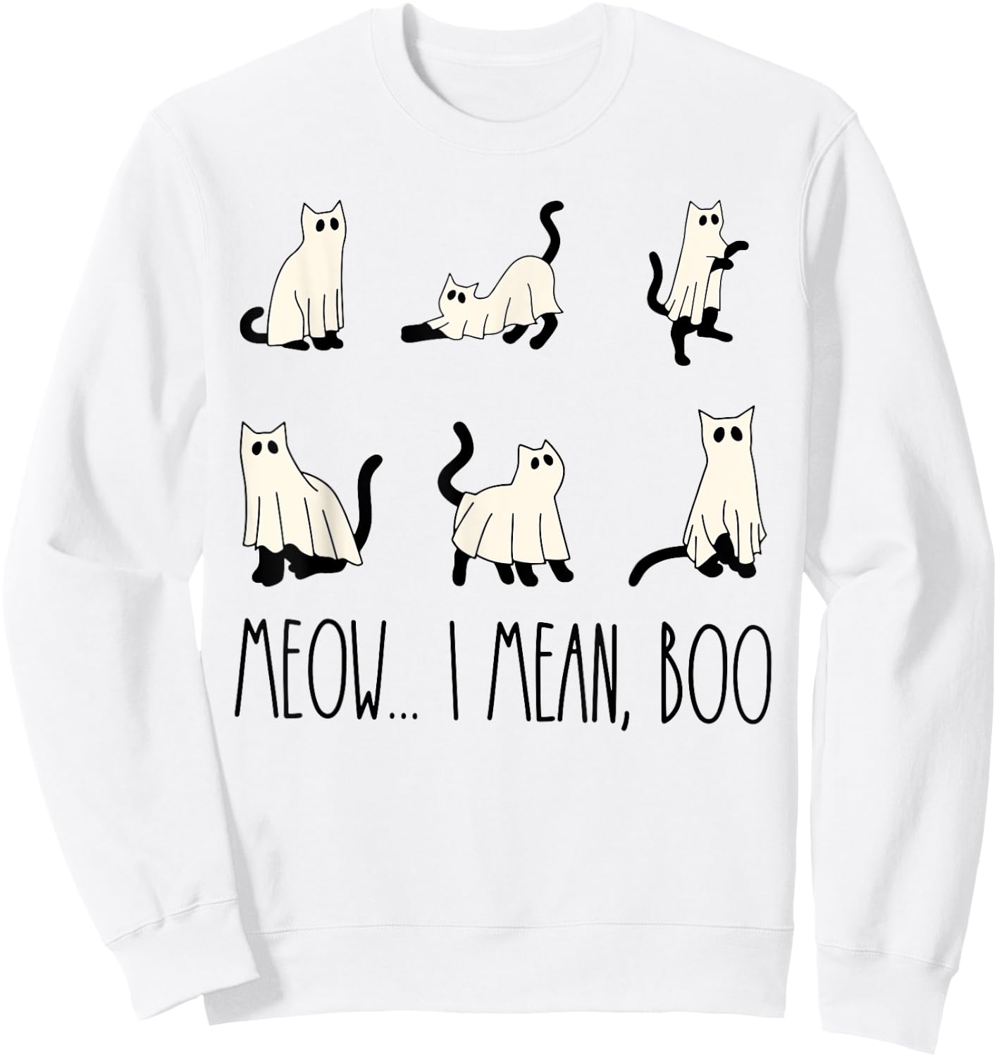 Funny Cat Halloween Shirt Meow I Mean Boo Cat Ghost Cute Sweatshirt - Sweatshirt | White