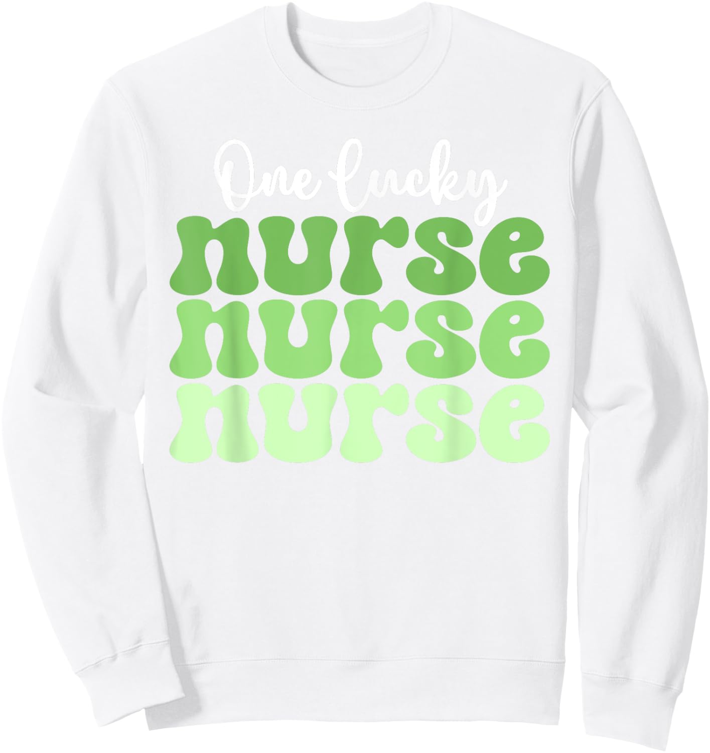 One Lucky Nurse Nicu Er Icu Peds Retro St Patricks Day Nurse Sweatshirt - Sweatshirt | White