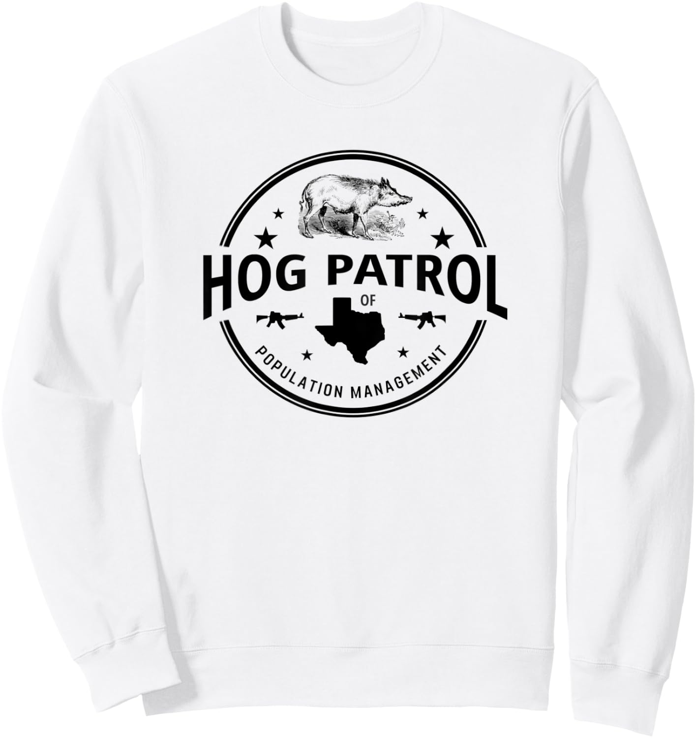 Feral Hog Patrol of Texas Hunting Gift Sweatshirt - Sweatshirt | White