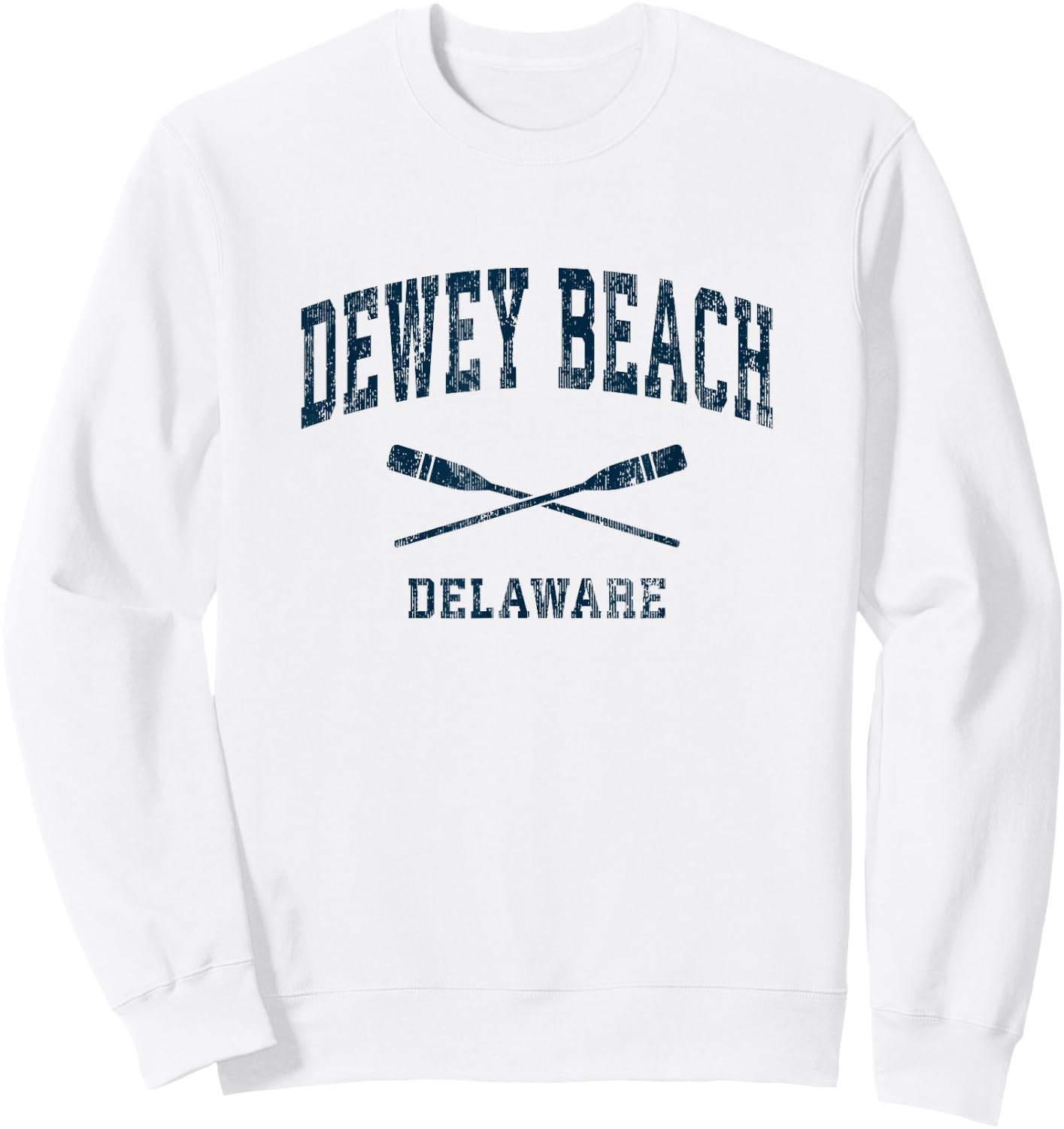 Dewey Beach Delaware Vintage Nautical Paddles Sports Oars Men Women Kids Sweatshirt - Sweatshirt | White