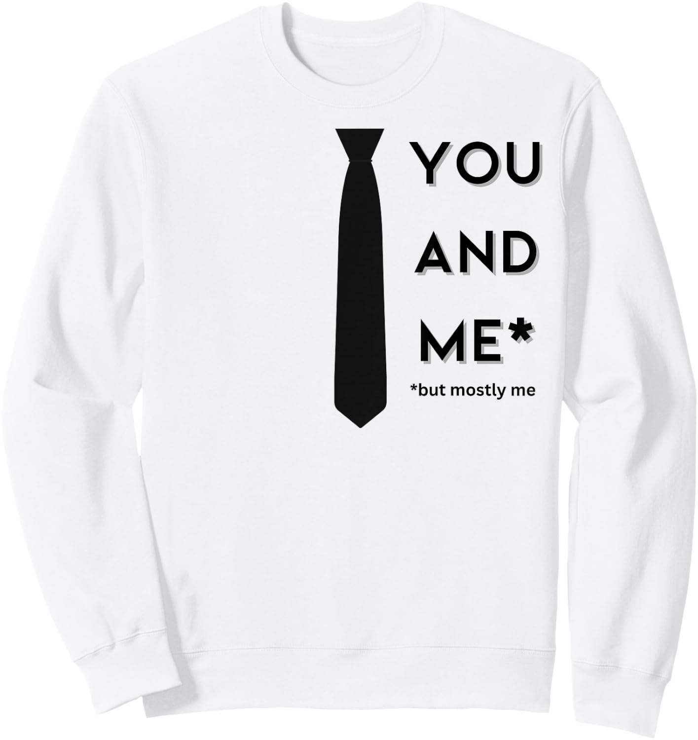 Book of Mormon Musical You & Me But Mostly Me Sweatshirt - Sweatshirt | White