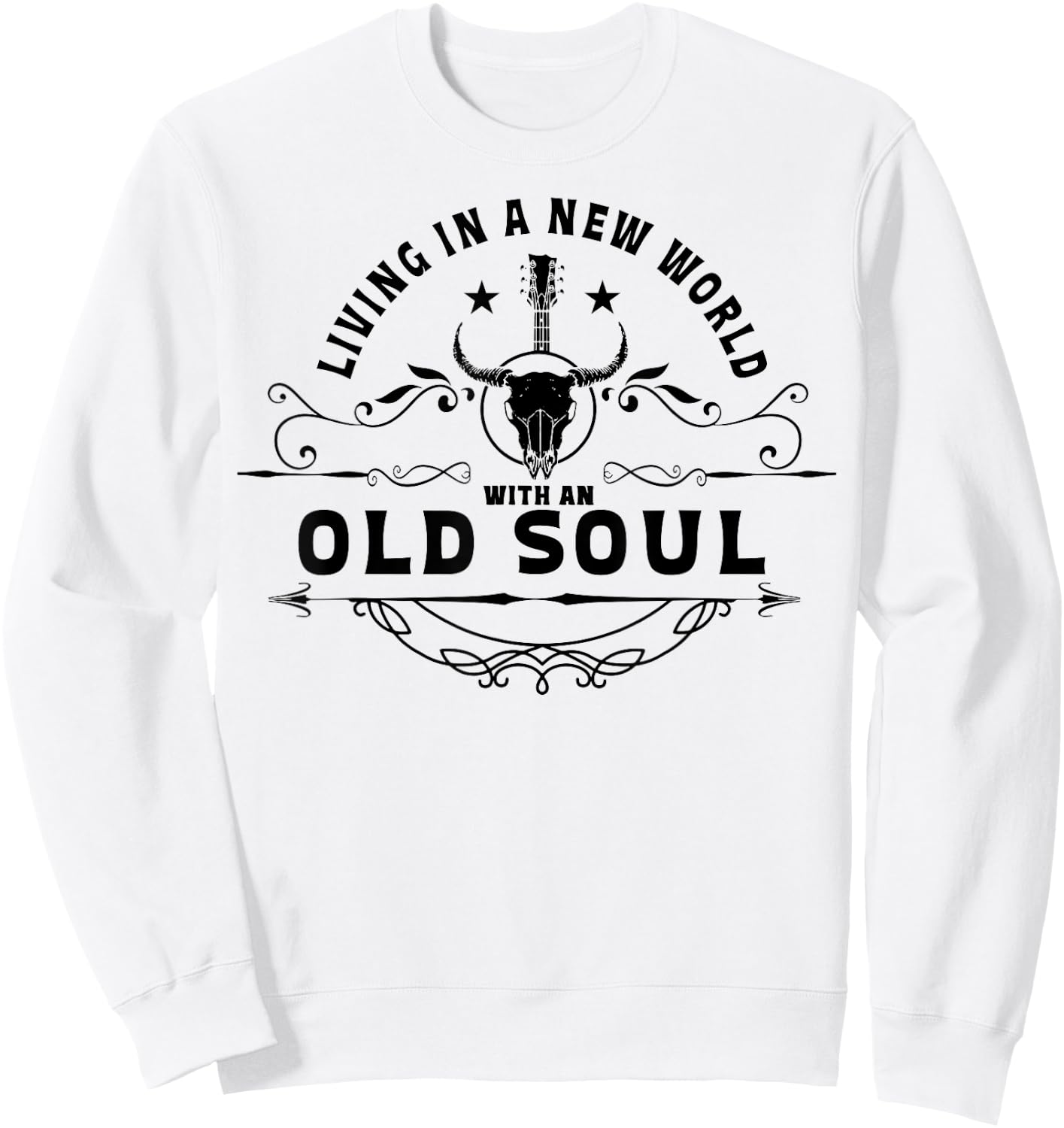 Living In A New World With An Old Soul Sweatshirt - Sweatshirt | White