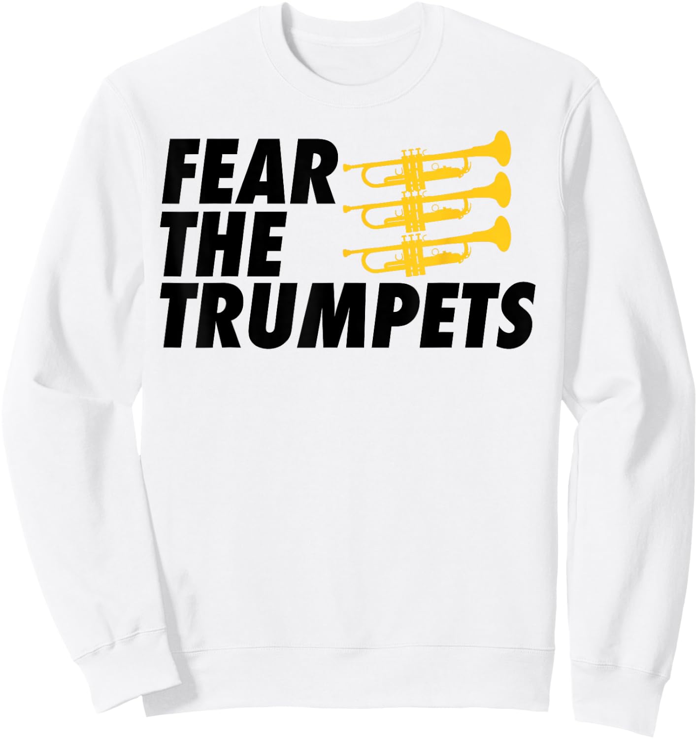 Fear the trumpets Sweatshirt - Sweatshirt | White