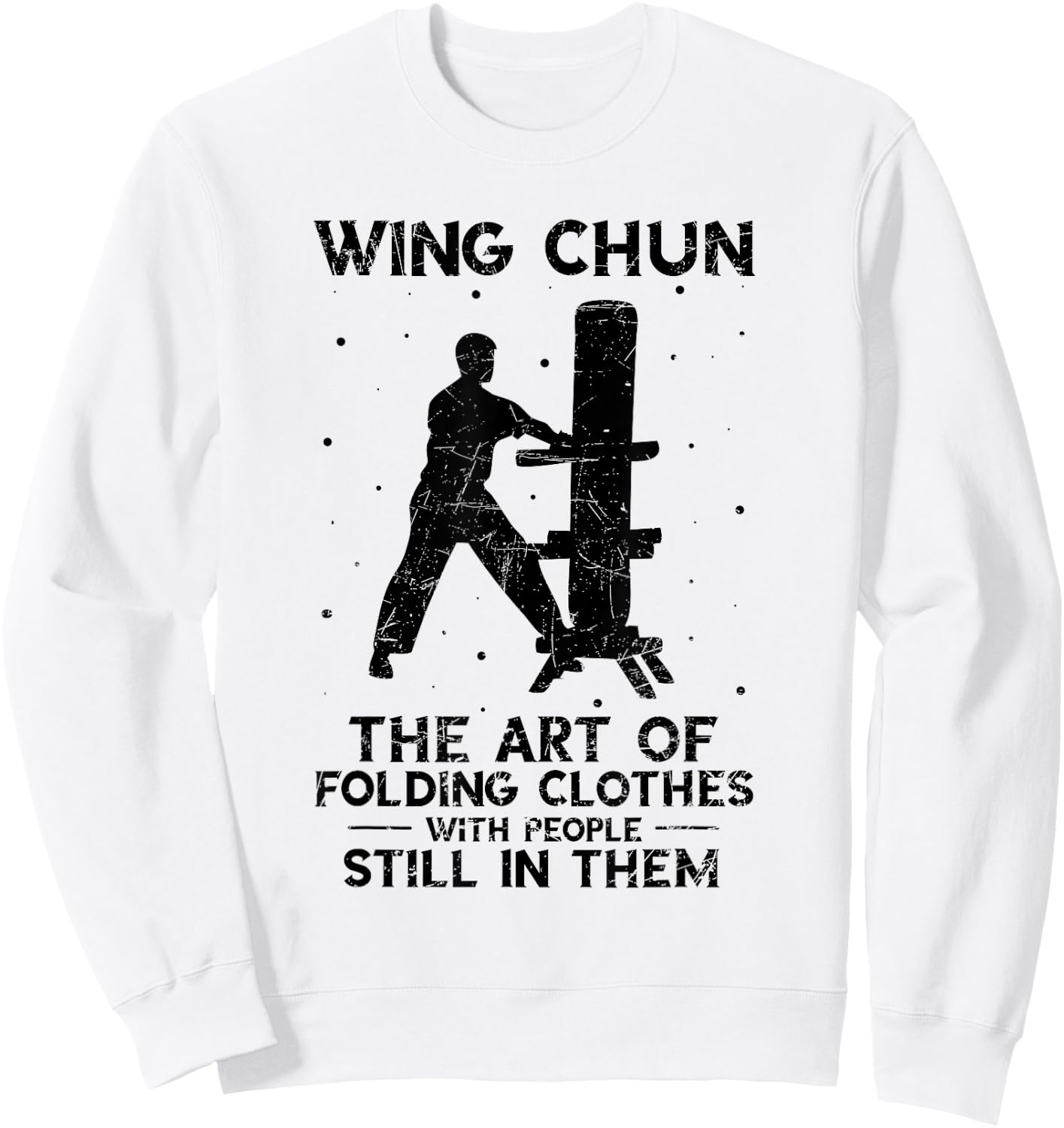 Vintage The Art Of Folding Clothes Kung Fu Wing Chun Sweatshirt - Sweatshirt | White