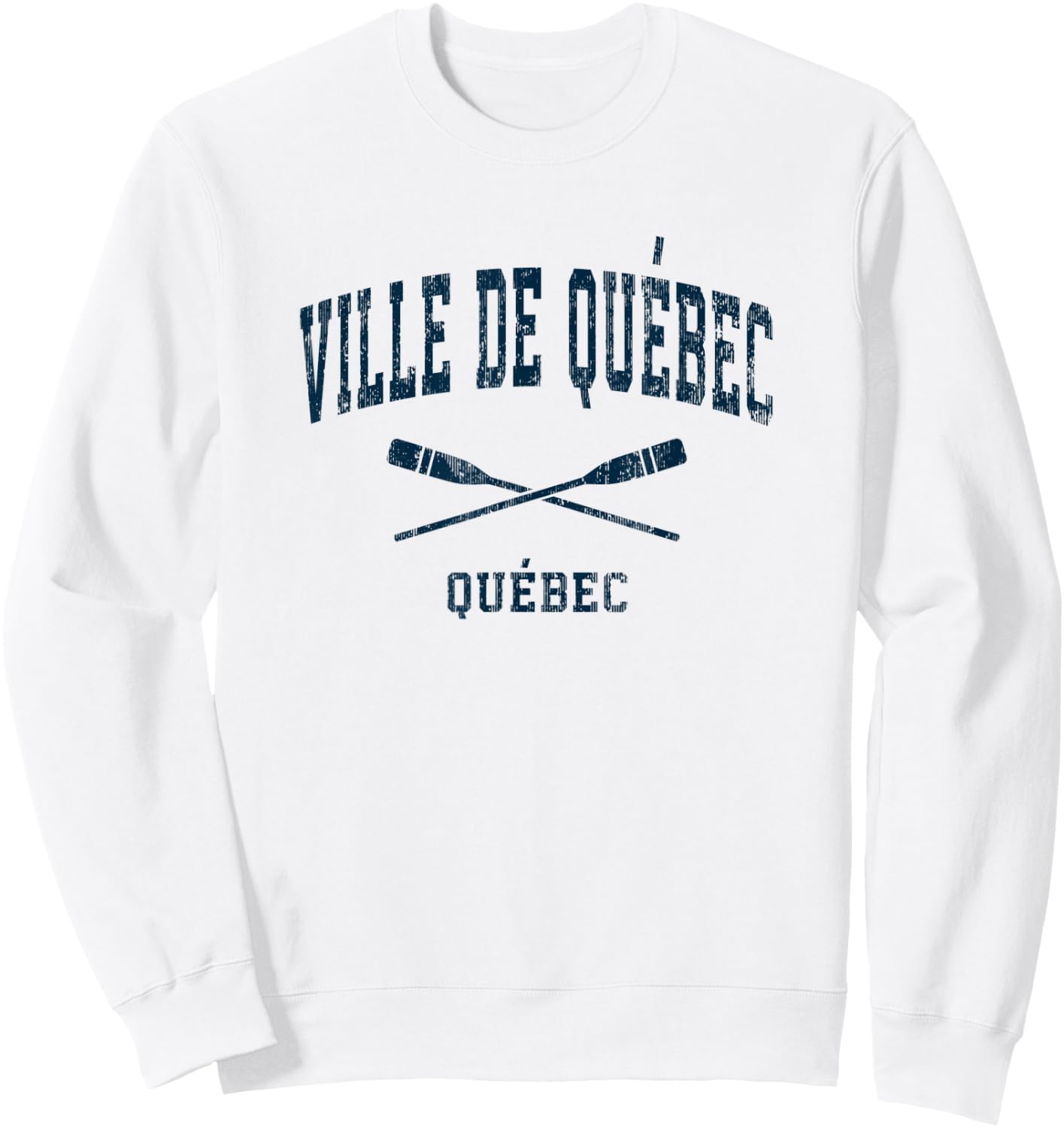 Quebec City Quebec Vintage Nautical Paddles Sports Oars Sweatshirt - Sweatshirt | White