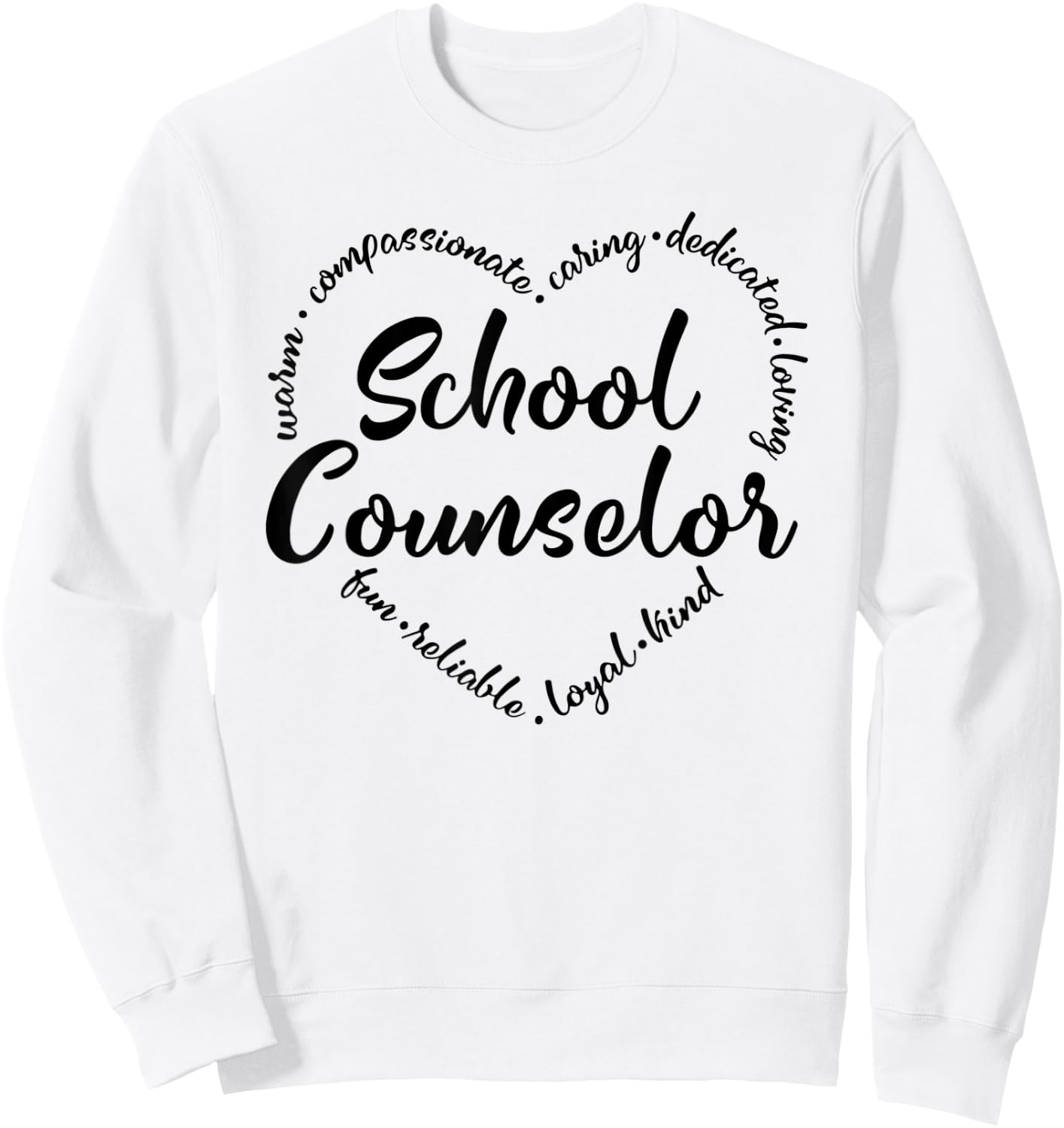 School Counselor Guidance Counselor Schools Counseling Sweatshirt - Sweatshirt | White