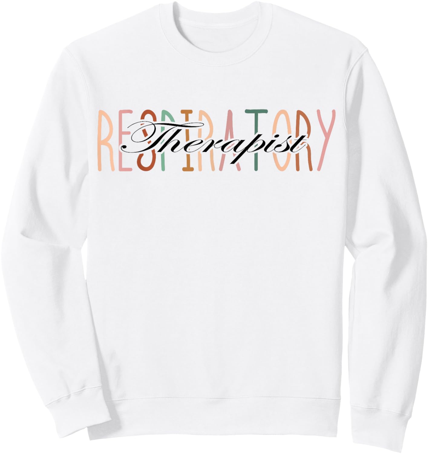 Respiratory Therapy Lungs RT Sunflower Respiratory Therapist Sweatshirt - Sweatshirt | White