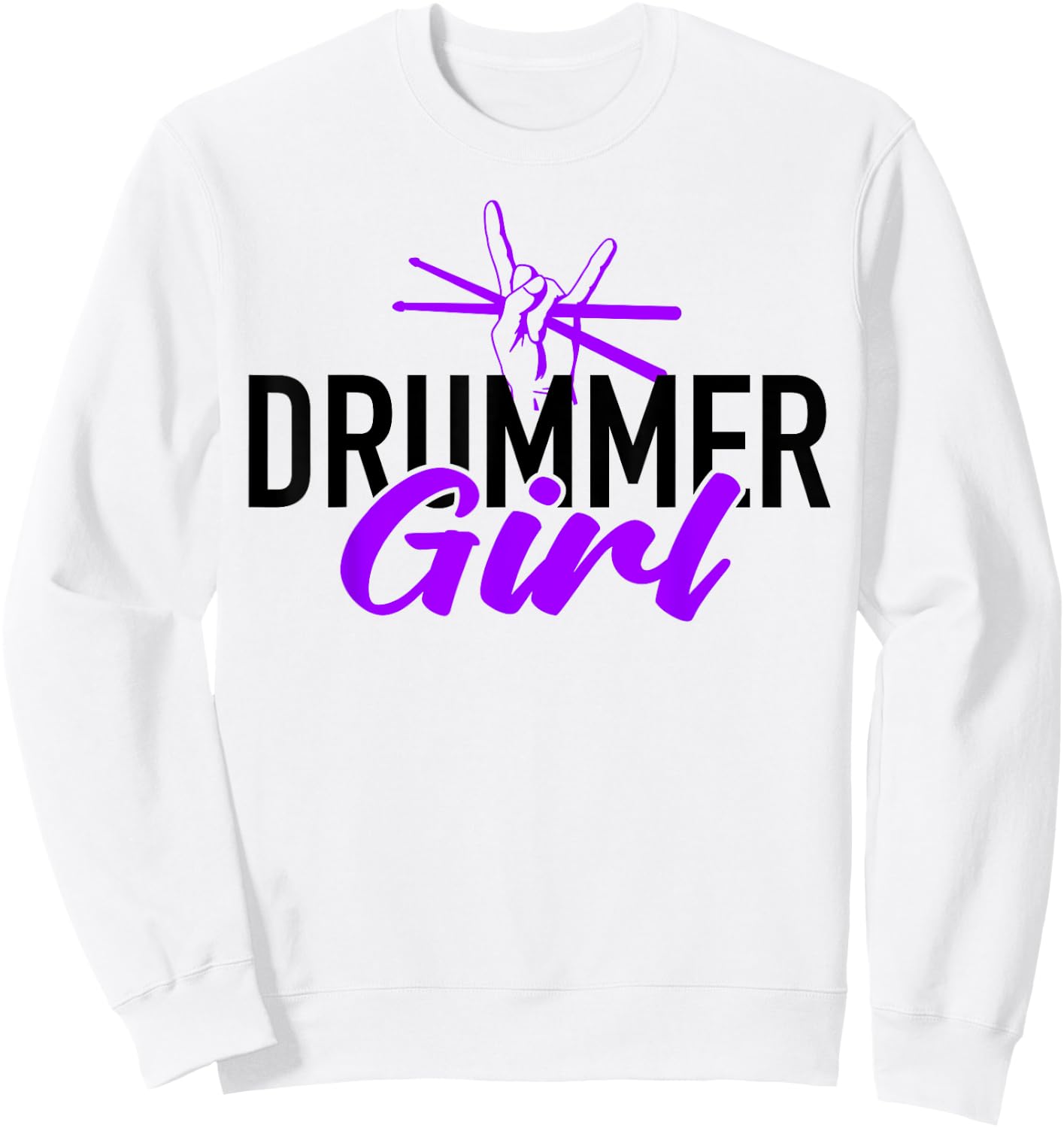 Drummer Girl Drum Set For Drumming And Percussionist Sweatshirt - Sweatshirt | White