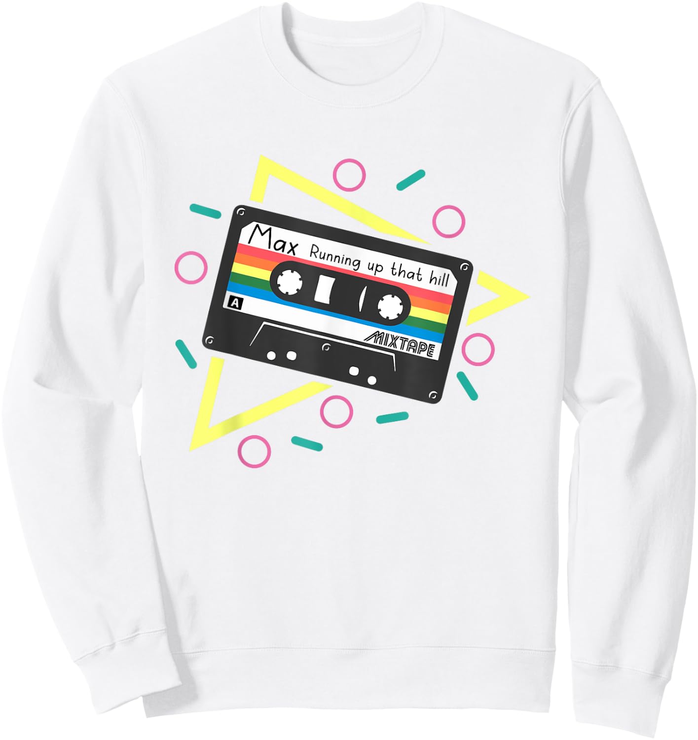 Running Up That Hill Funny Cute 80s Max's Mix Sweatshirt - Sweatshirt | White
