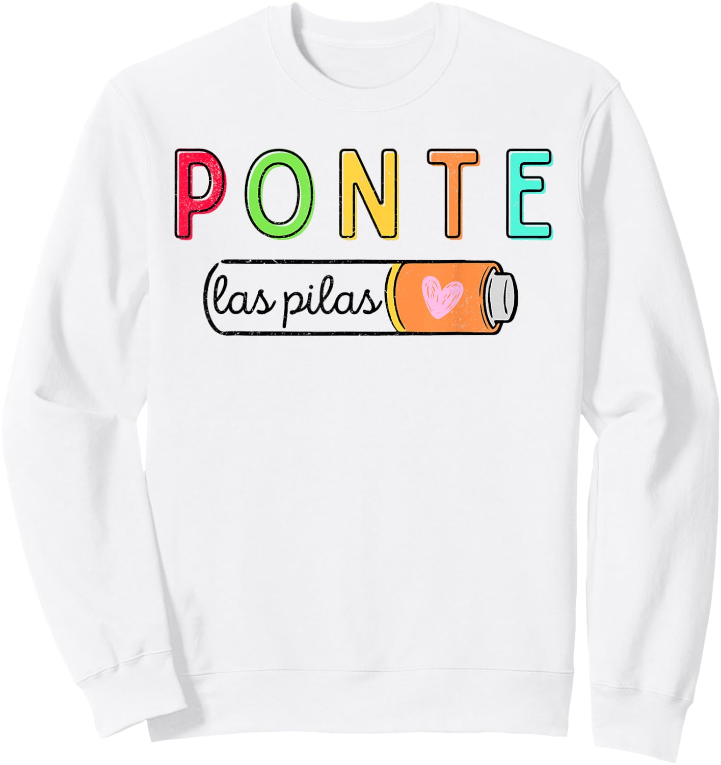 Ponte Las Pilas Spanish Teacher Maestra de Espanol Bilingual Sweatshirt - Sweatshirt | White