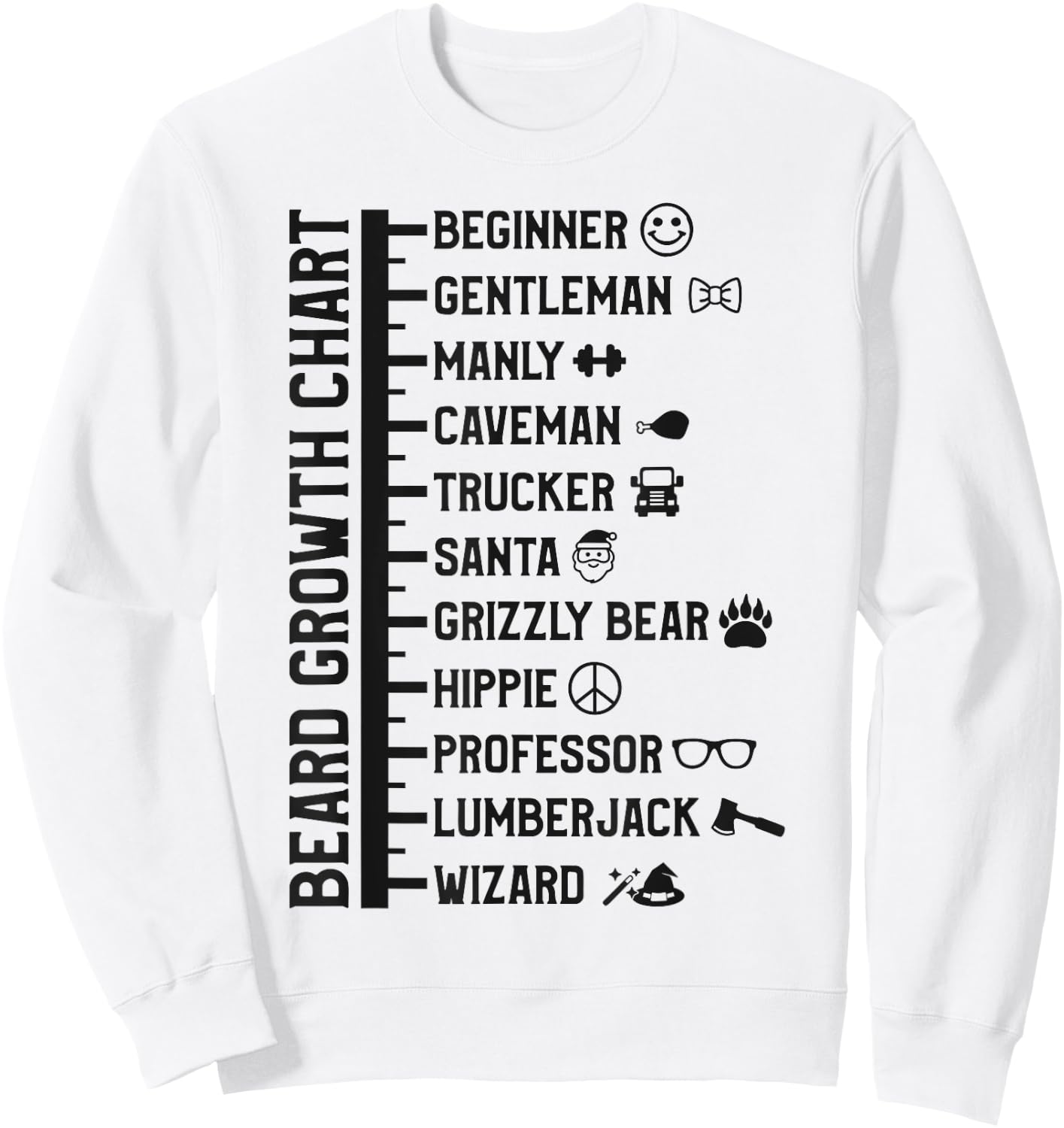 Beard Scale Length Measurement Size Chart Funny Bearded Gift Sweatshirt - Sweatshirt | White