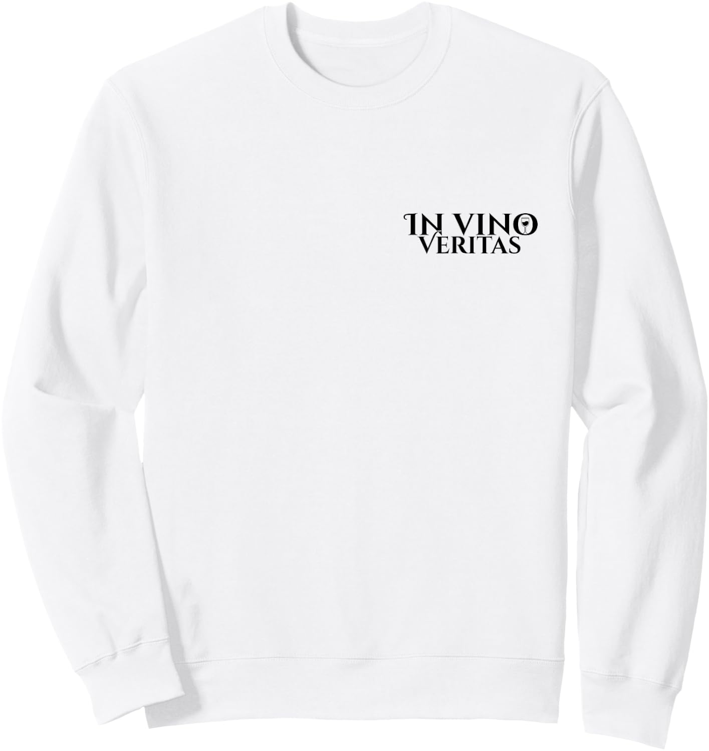 in vino Veritas | Latin | Ancient Rome | Wine Lovers | Wine Sweatshirt - Sweatshirt | White