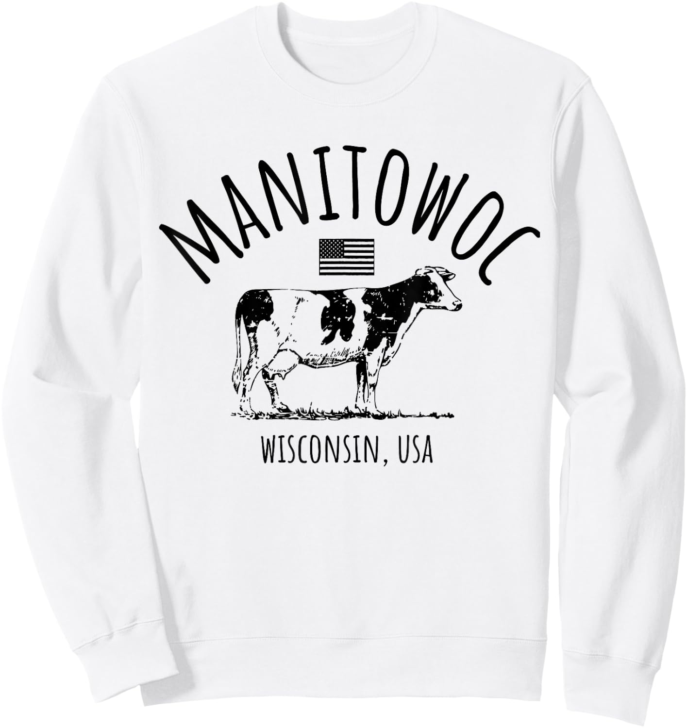 Manitowoc Wisconsin USA Retro Cow Vintage Style Design Sweatshirt - Sweatshirt | White