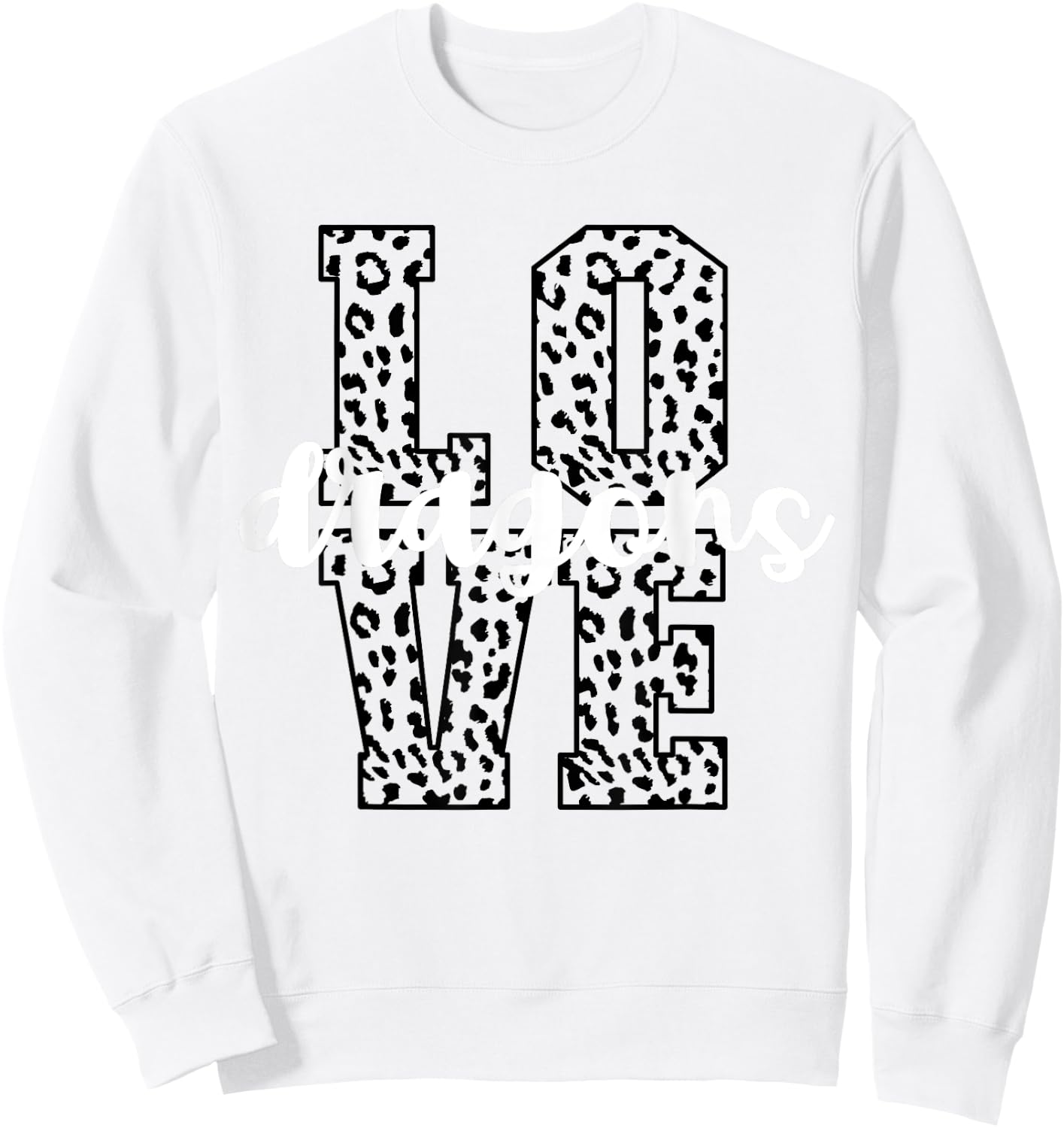 Dragons Love Team Mascot School Spirit Game Night Leopard Sweatshirt - Sweatshirt | White