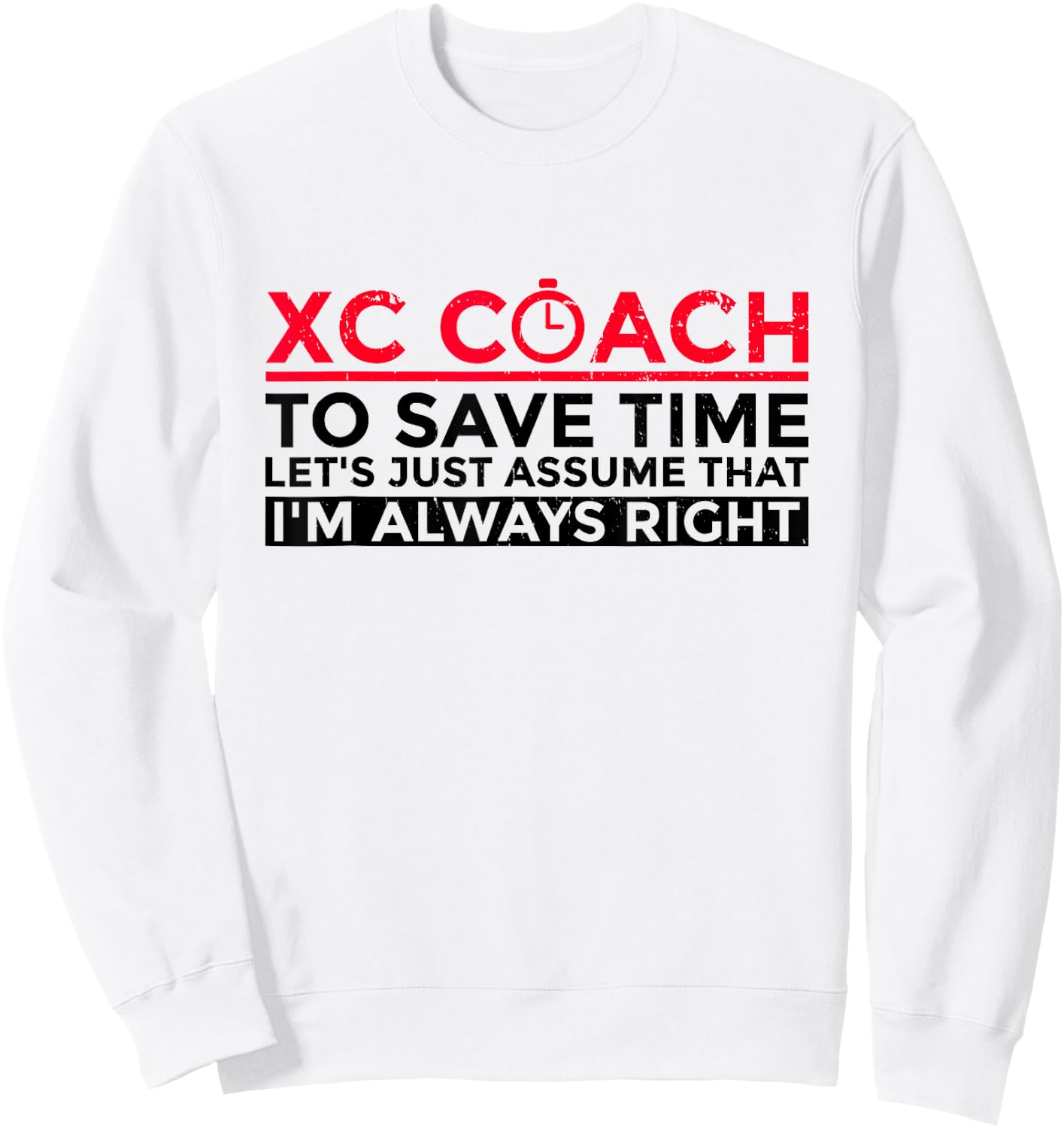 Cross Country Coach Design For A XC Runner Coach Sweatshirt - Sweatshirt | White