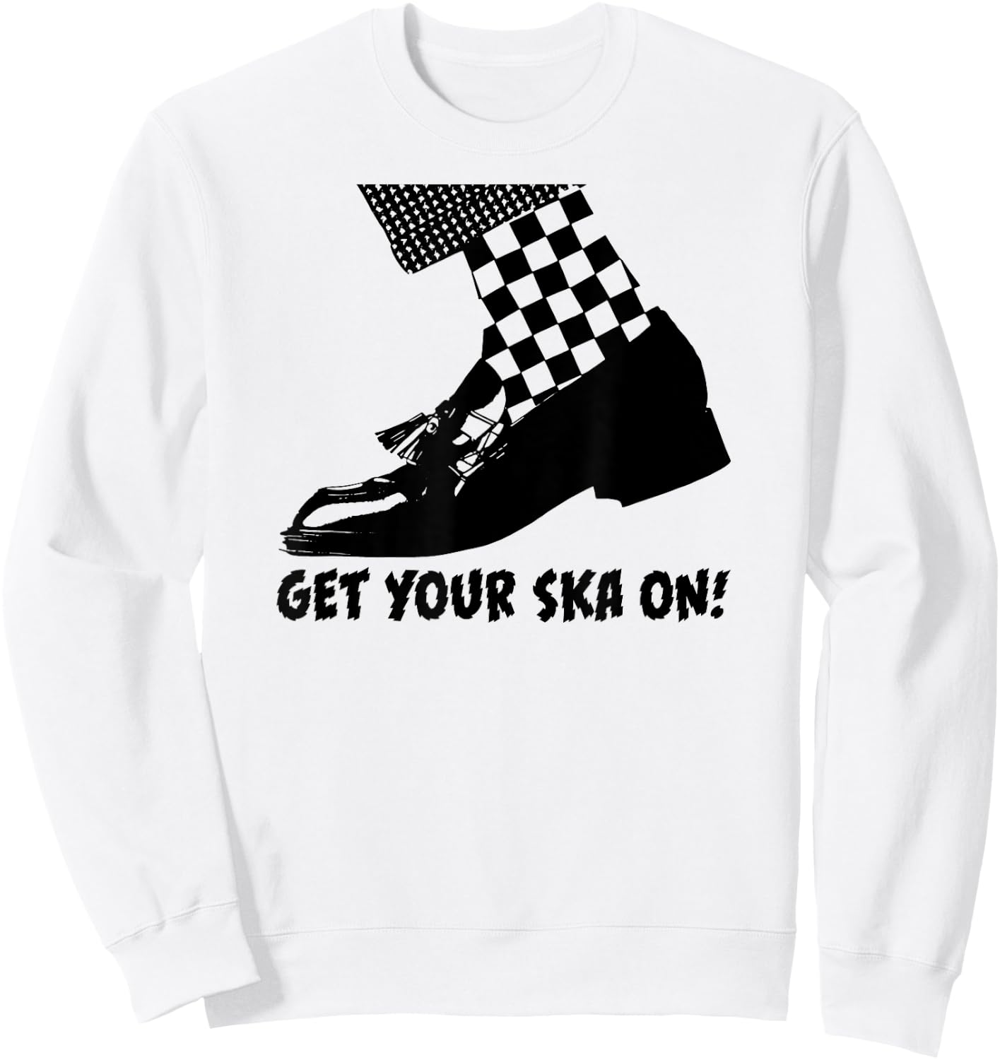 GET YOUR SKA ON! Special Ska clothing & women reggae Sweatshirt - Sweatshirt | White