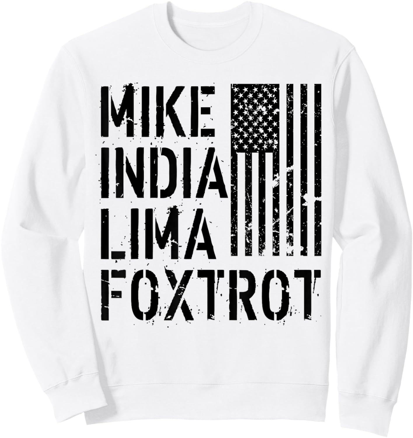 Mike India Lima Foxtrot Hot Mom Muscle Mommy American Flag Women Men Sweatshirt - Sweatshirt | White