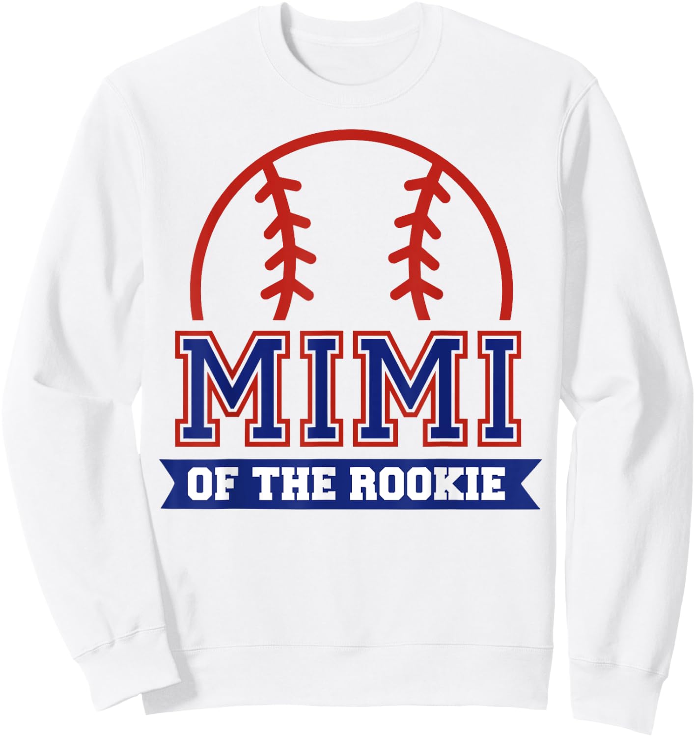 Mimi of Rookie 1st Birthday Baseball Theme Matching Party Sweatshirt - Sweatshirt | White