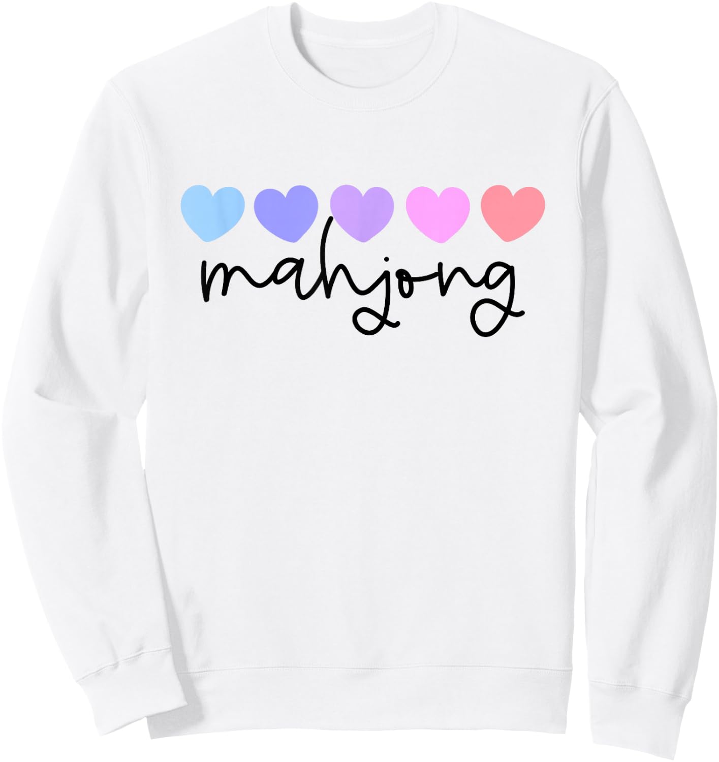 Mahjong Lover Heart Women Girls or Mom Sweatshirt - Sweatshirt | White