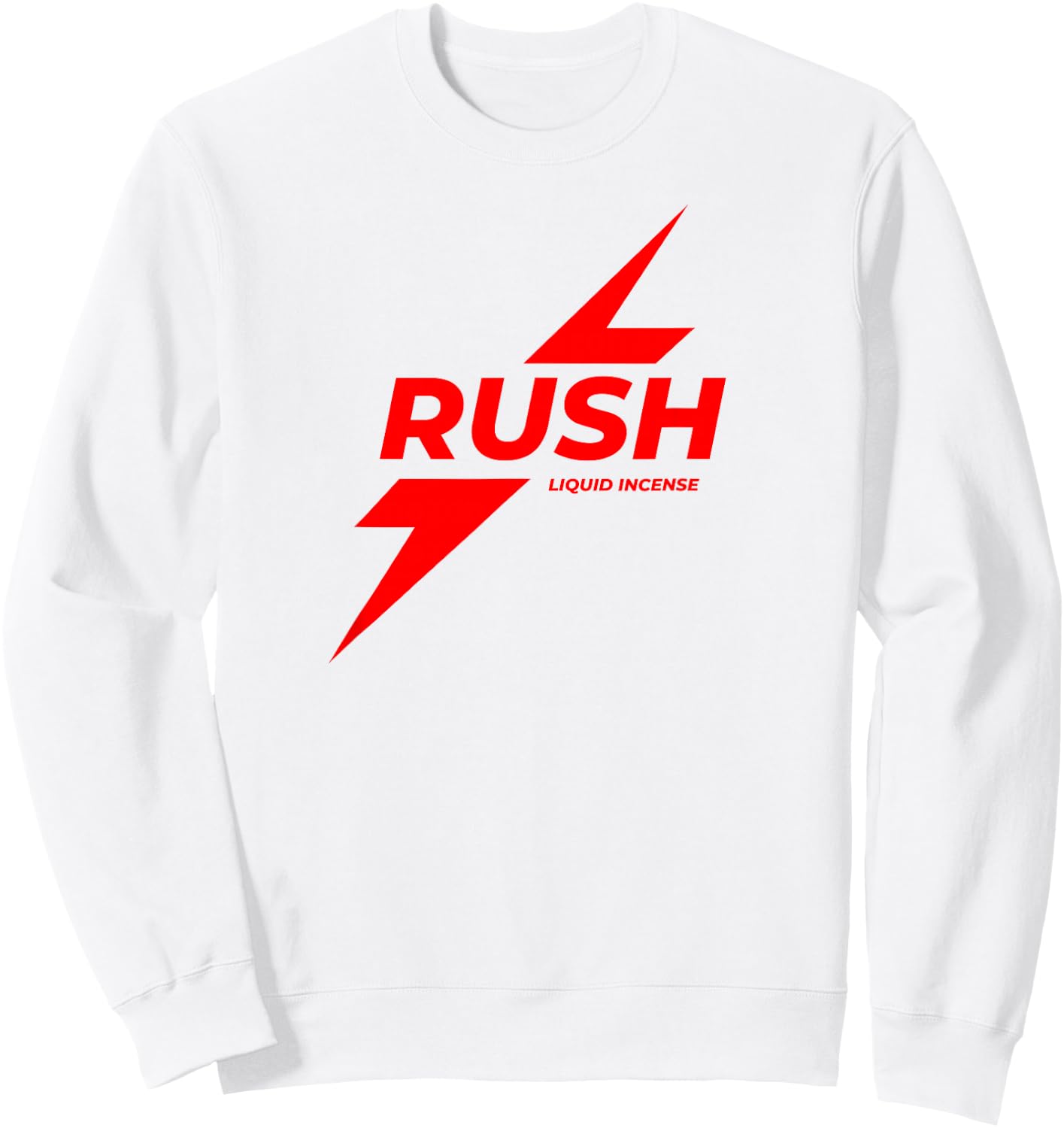 Rush Poppers Liquid Incense The Original Gay Bottom Sweatshirt - Sweatshirt | White