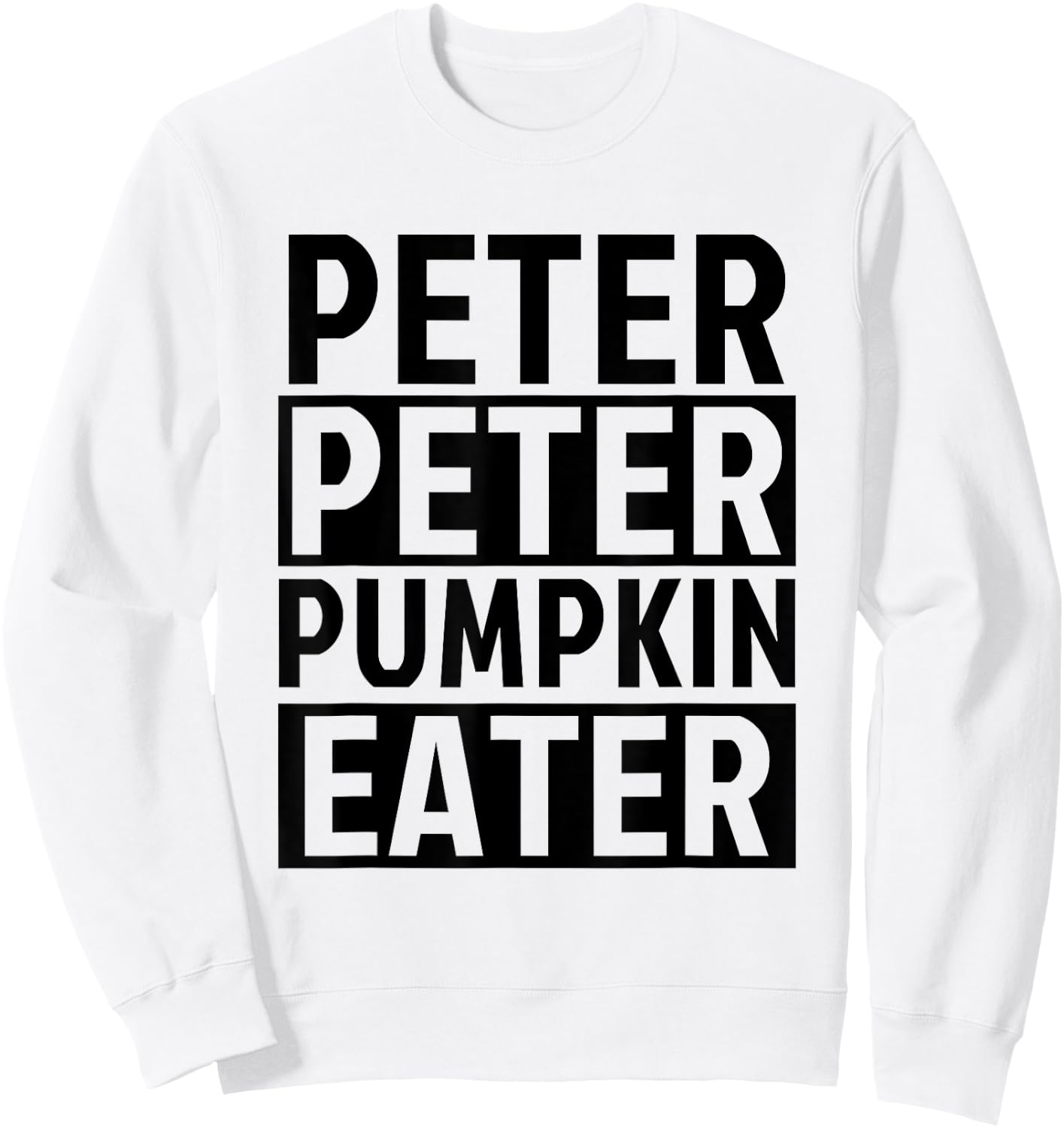 Halloween Couples Costumes for Adults Peter Pumpkin Eater Sweatshirt - Sweatshirt | White