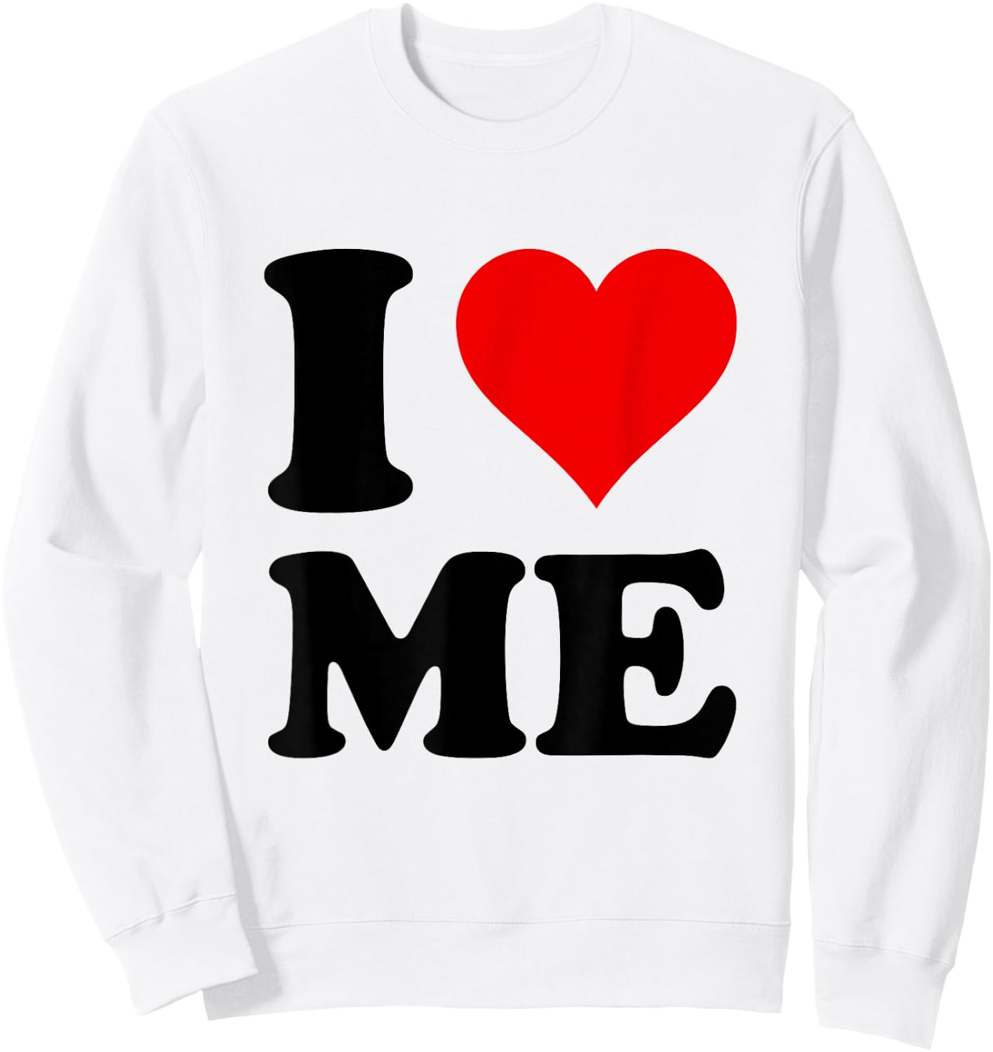 Heart Red I Love Me Sweatshirt - Sweatshirt | White