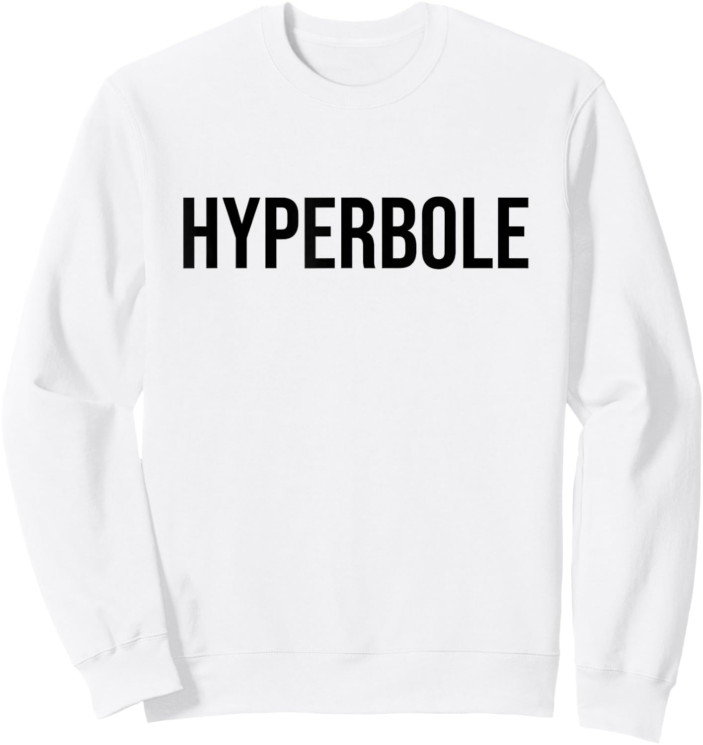 Hyperbole Sweatshirt - Sweatshirt | White