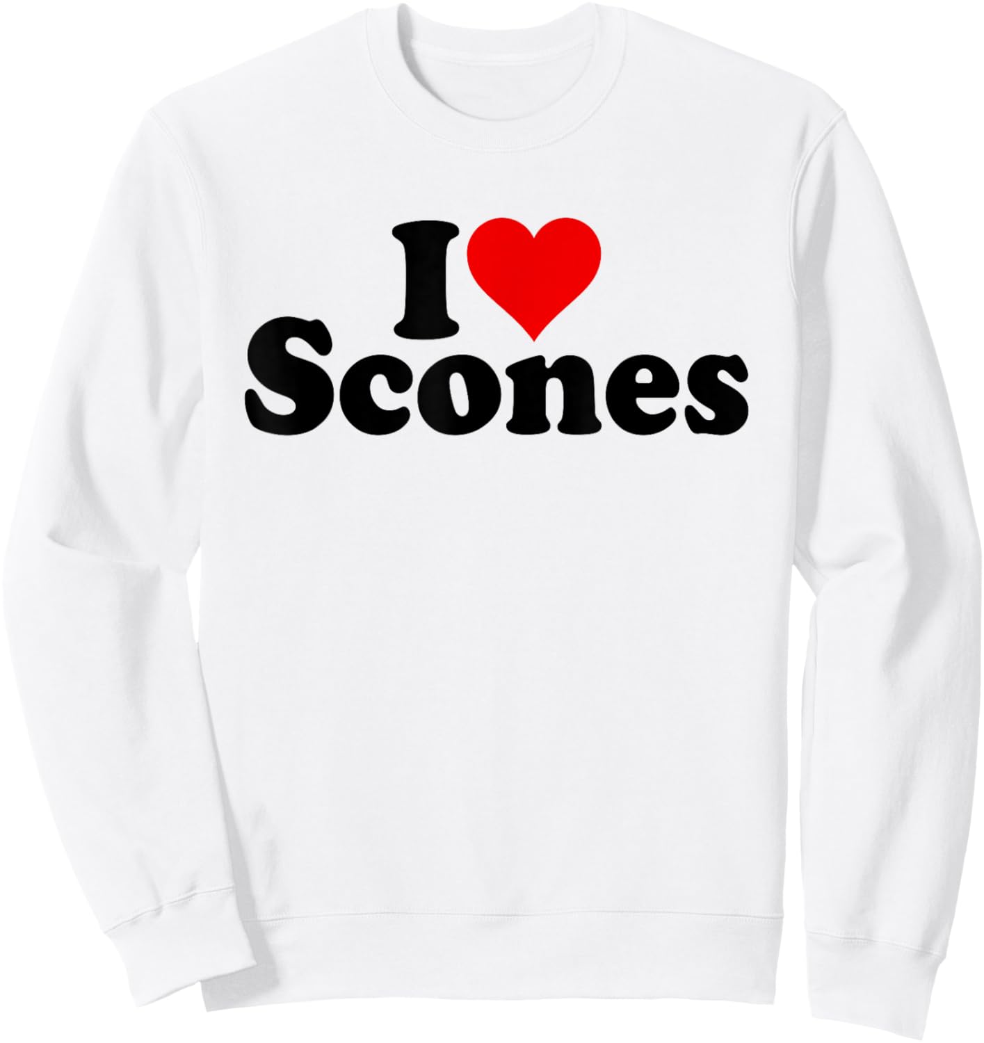 I Love Heart Scones Sweatshirt - Sweatshirt | White