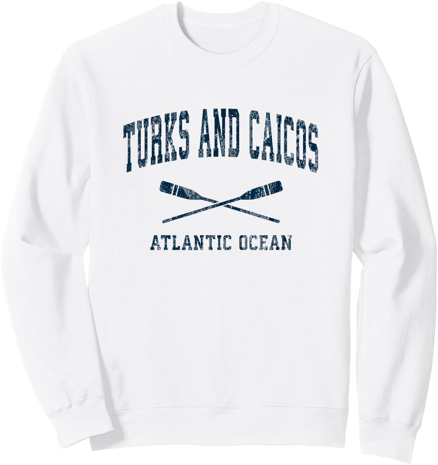 Turks and Caicos Vintage Nautical Paddles Sports Oars Sweatshirt - Sweatshirt | White